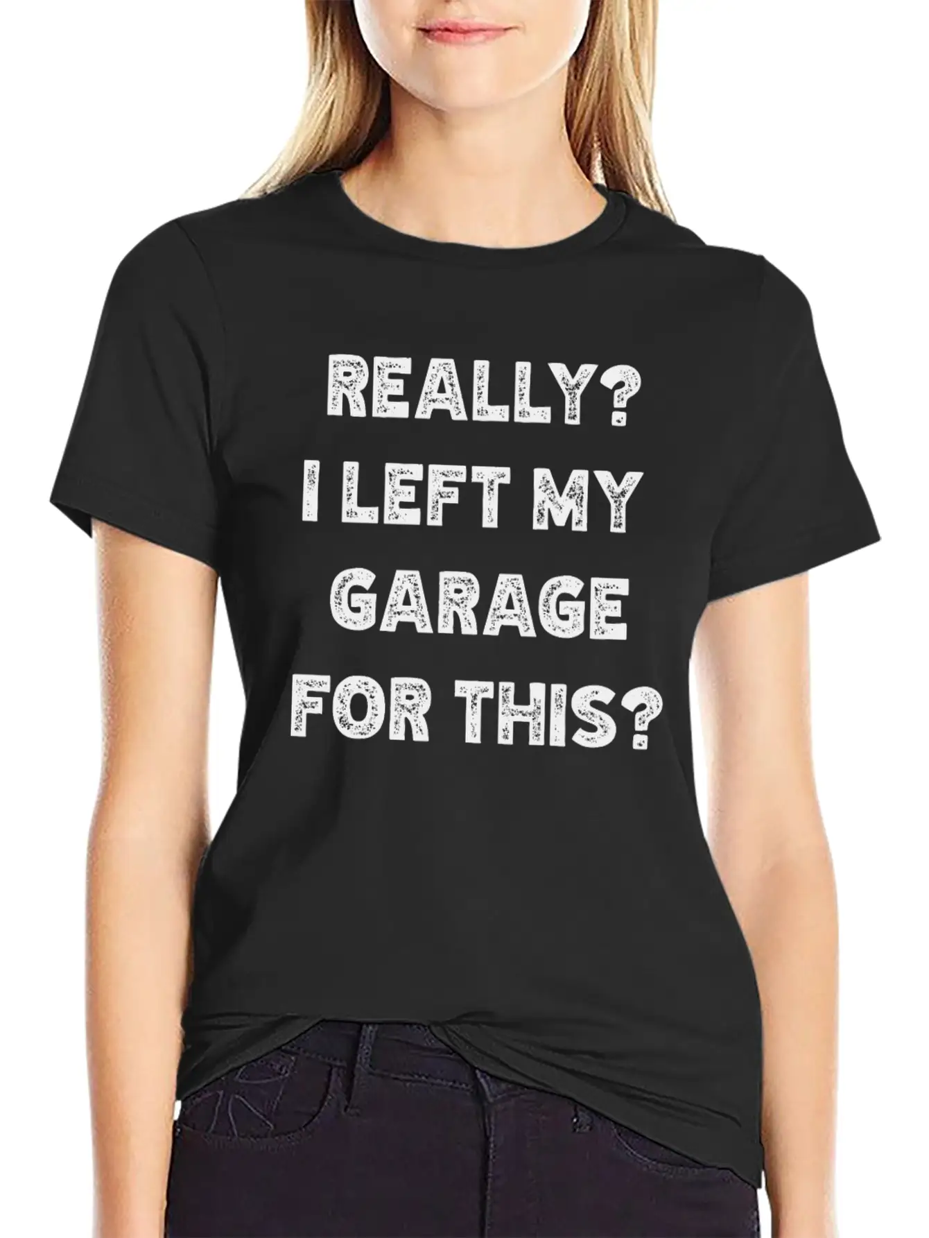 Really I Left My Garage For This Timeless Short Sleeve Tee – Comfy And Minimalist Design