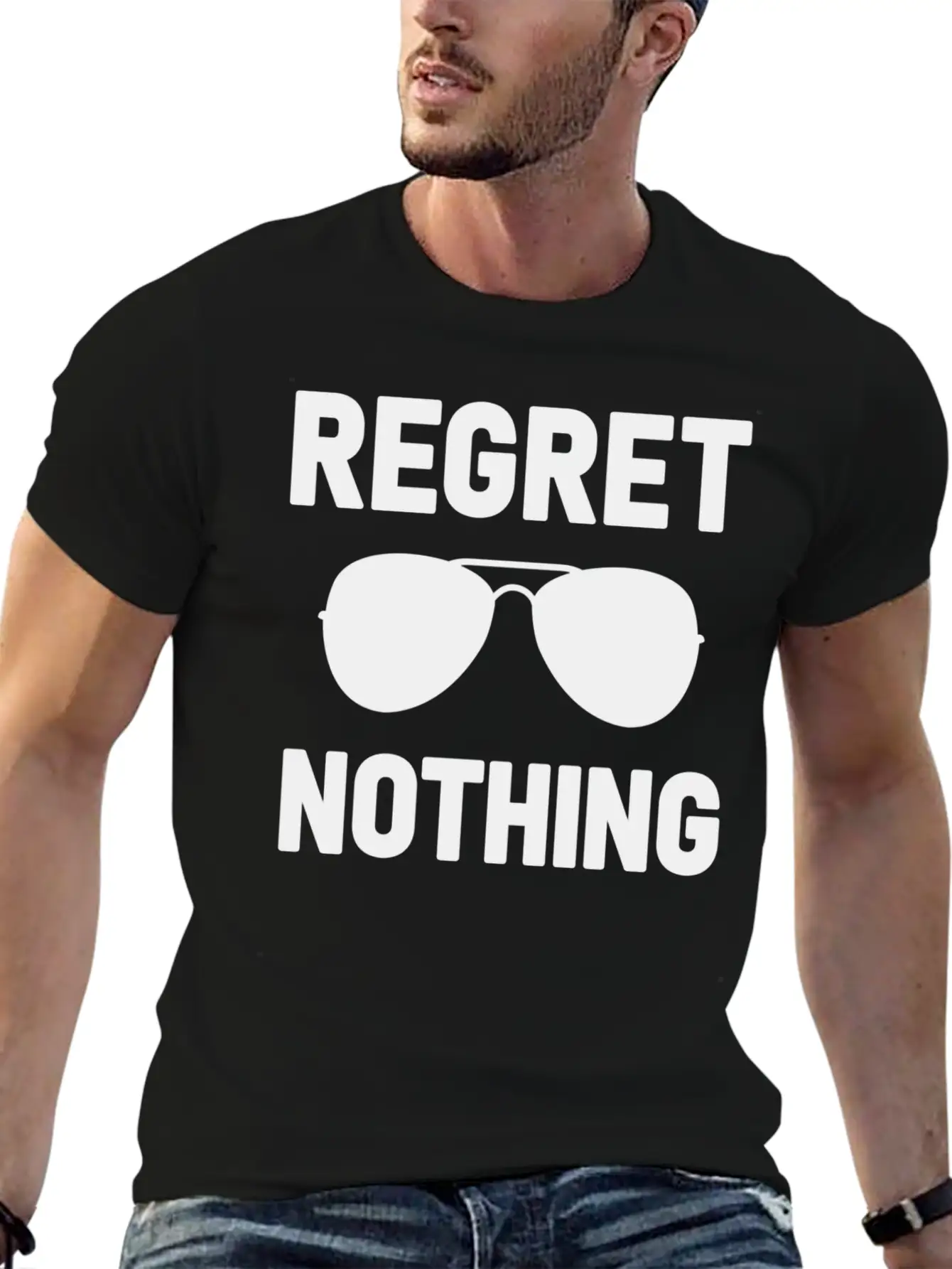Regret Nothing Stylish Everyday T-Shirt – Unisex Basic Cotton Tee