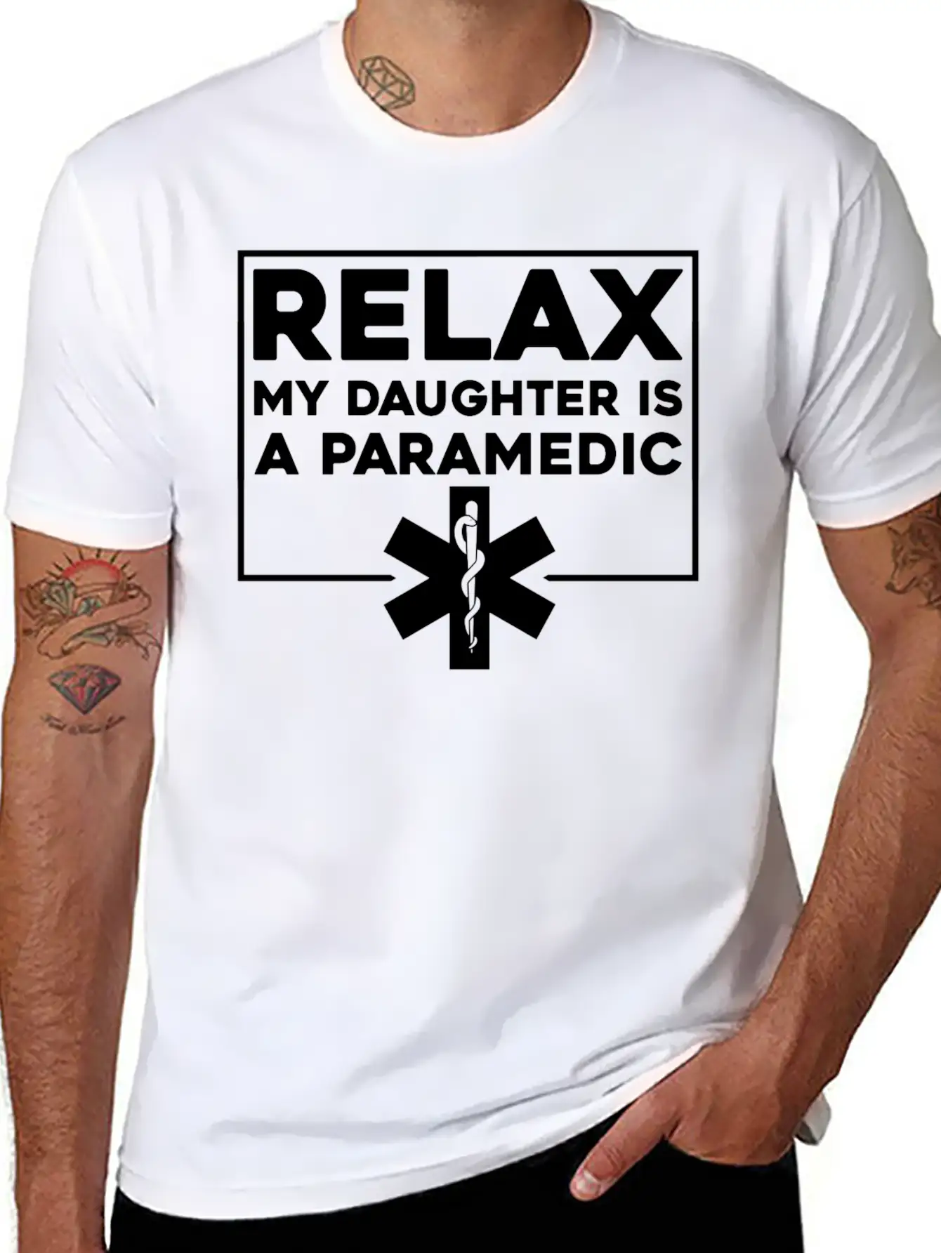 Relax My Daughter Is A Paramedic 4 Stylish Everyday T-Shirt – Unisex Basic Cotton Tee