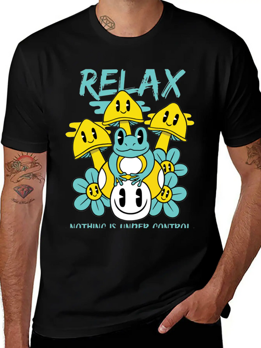 Relax Nothing Is Under Control Basic Graphic T-Shirt – Daily Comfort In Soft Cotton