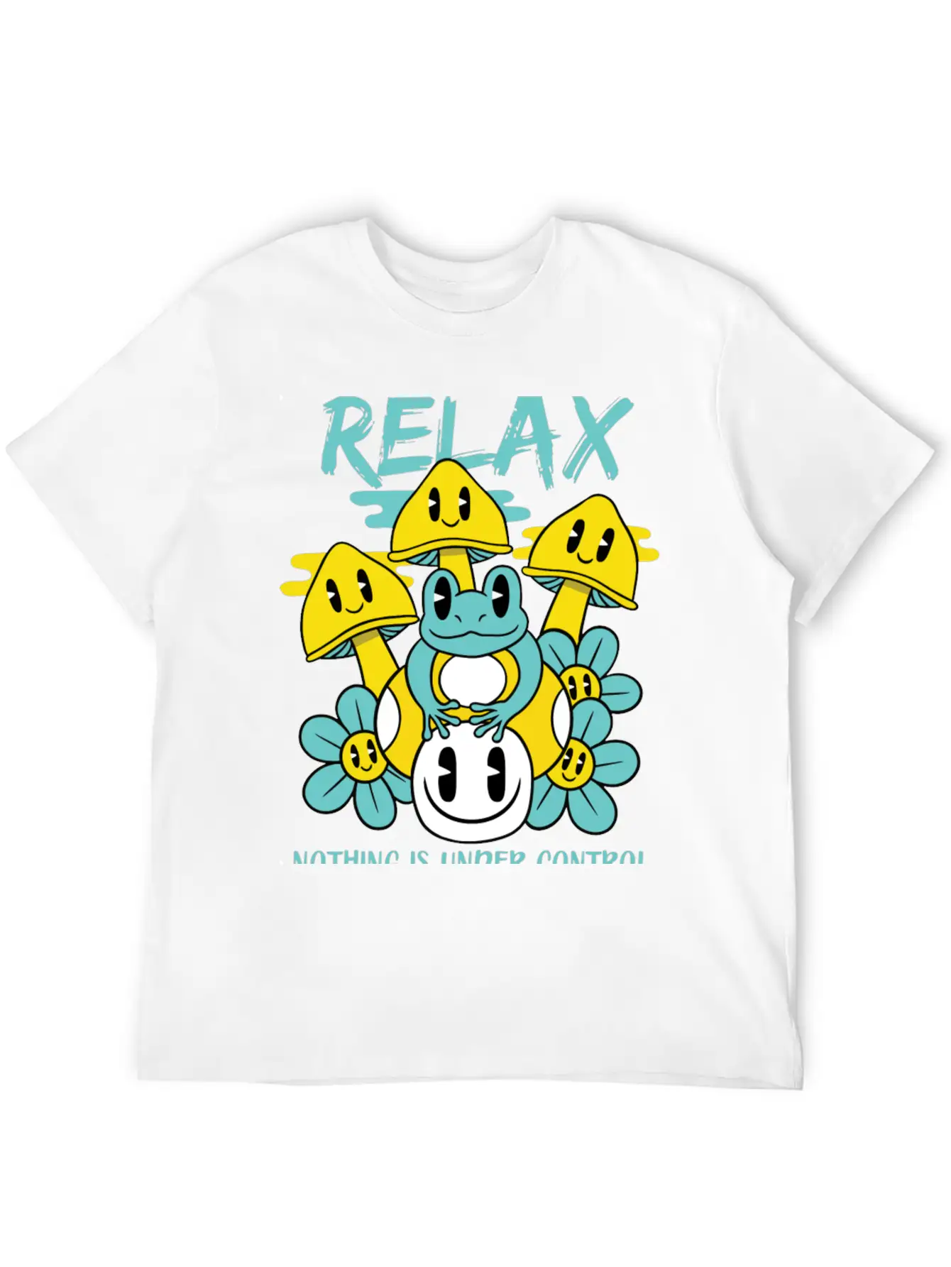 Relax Nothing Is Under Control Basic Graphic T-Shirt – Daily Comfort In Soft Cotton