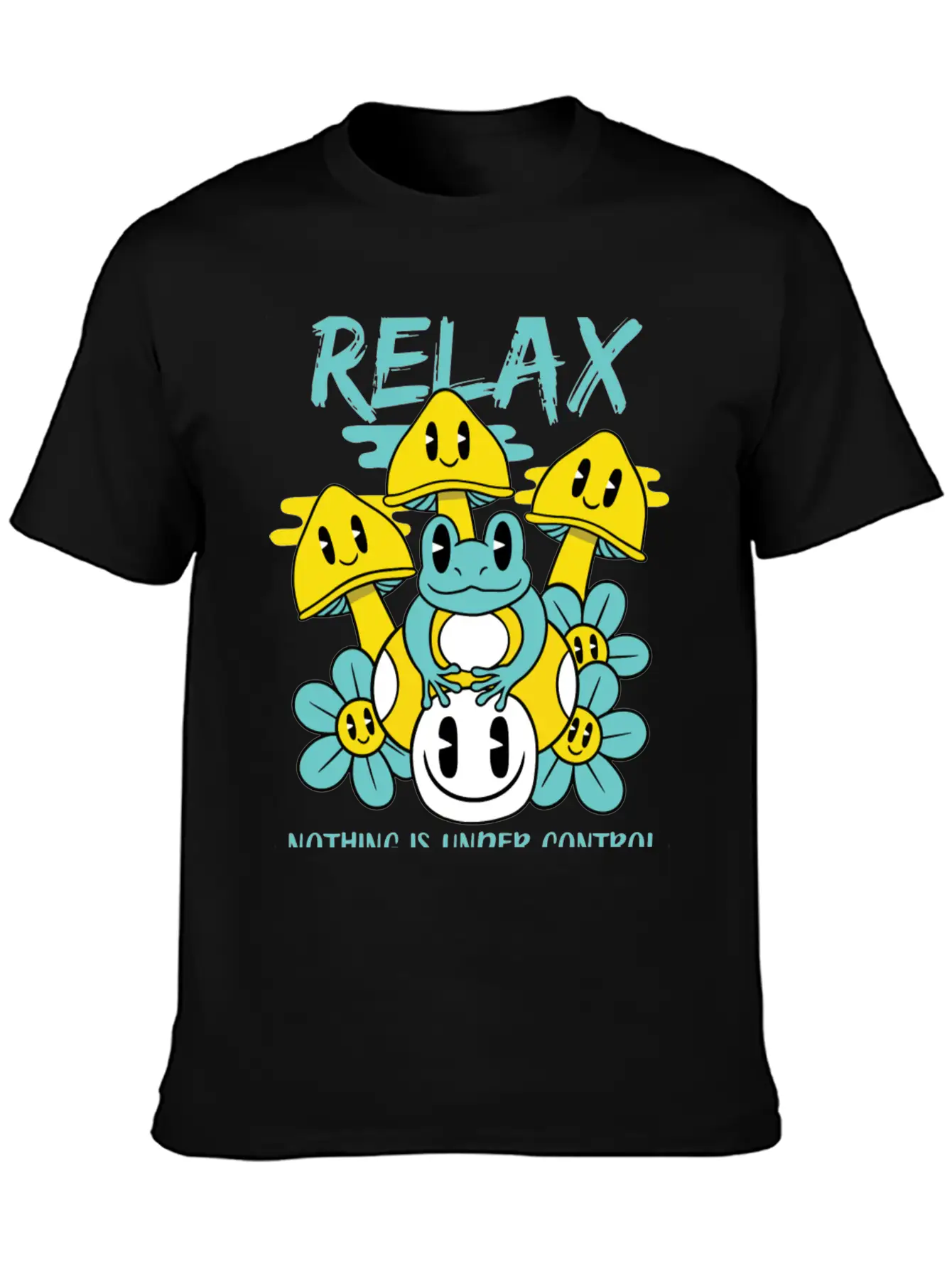Relax Nothing Is Under Control Basic Graphic T-Shirt – Daily Comfort In Soft Cotton