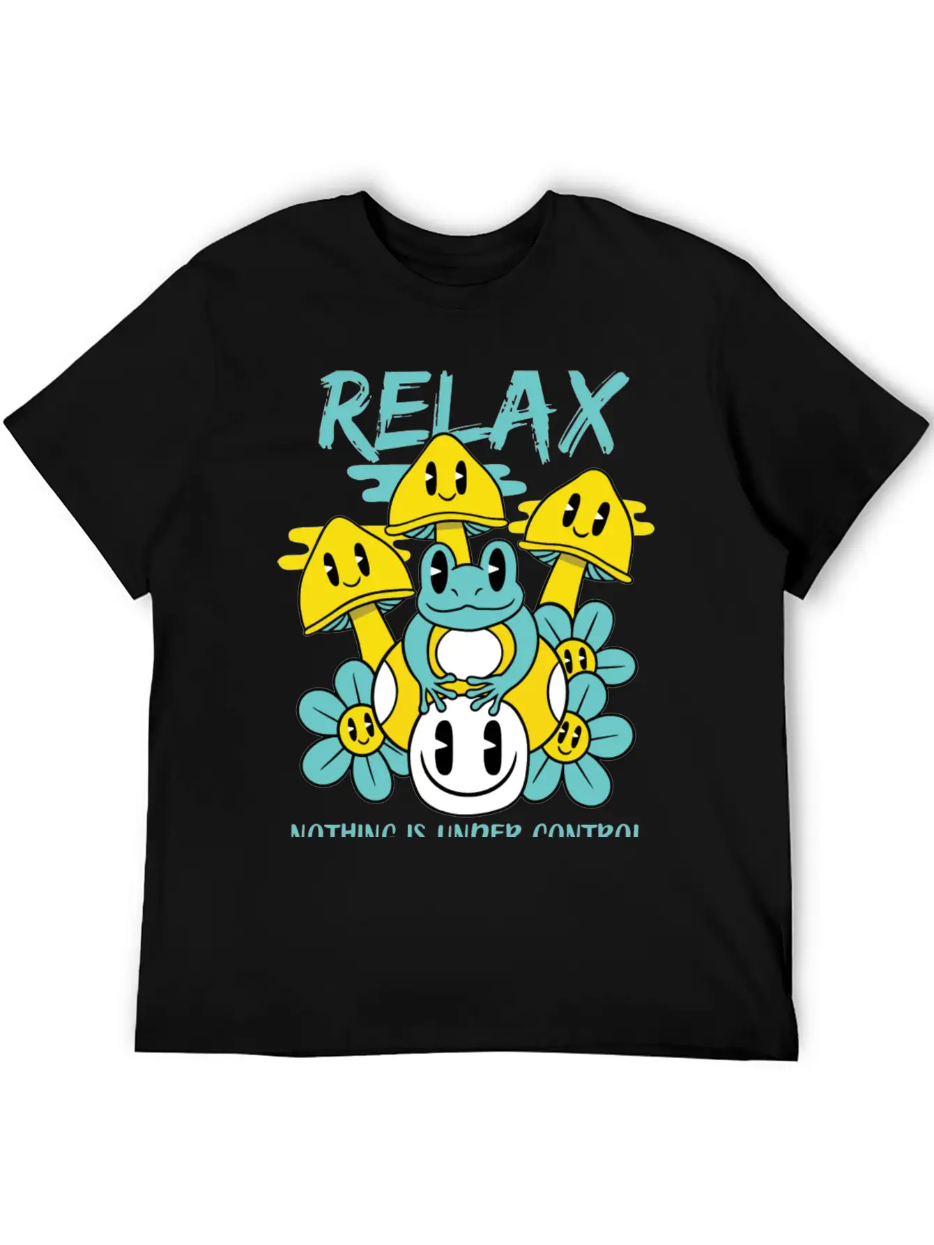 Relax Nothing Is Under Control Basic Graphic T-Shirt – Daily Comfort In Soft Cotton