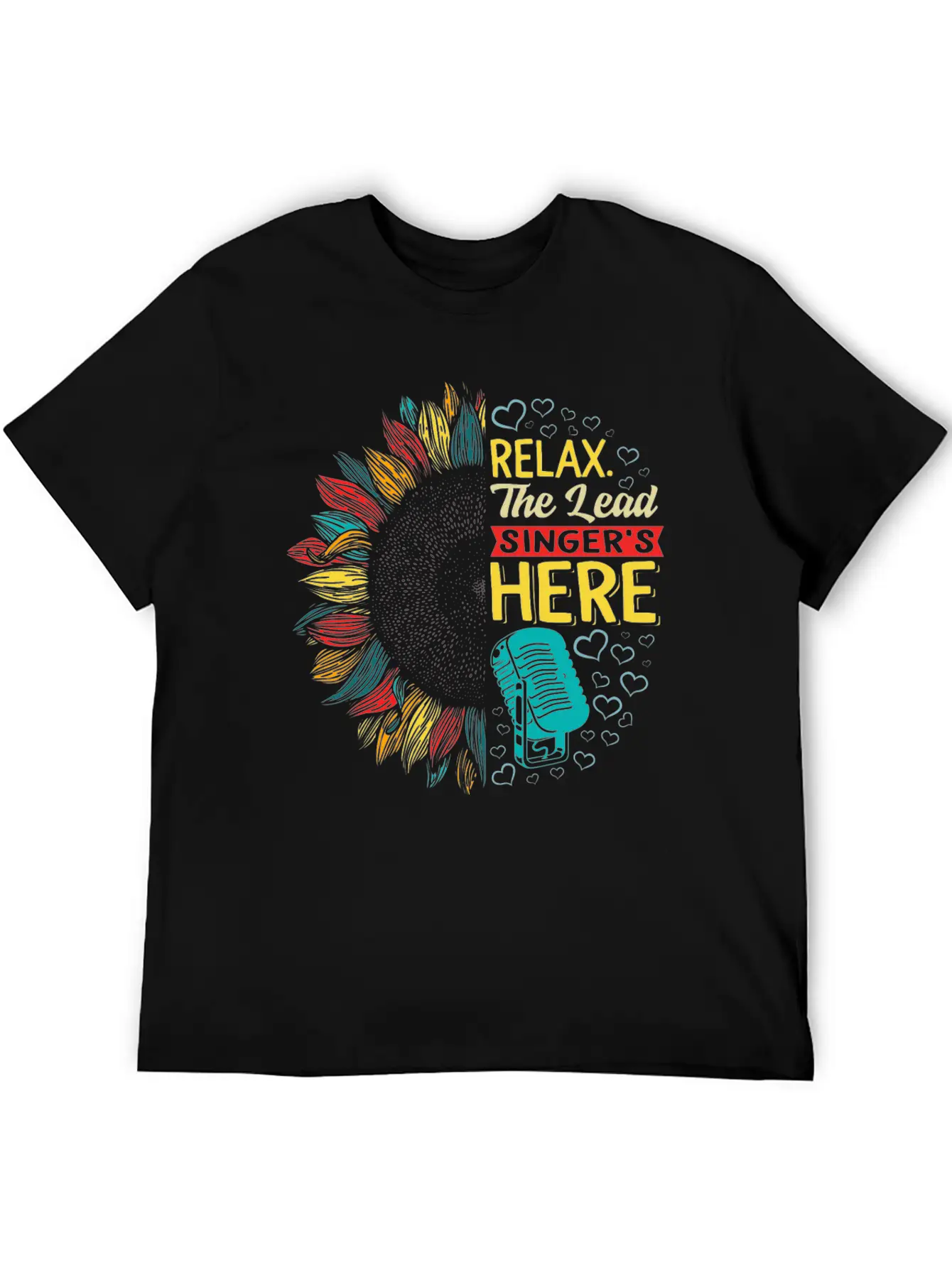 Relax The Lead Singer's Here Shirt, Funny Lead Unisex Short Sleeve Soft Cotton T-Shirt – Casual Everyday Wear