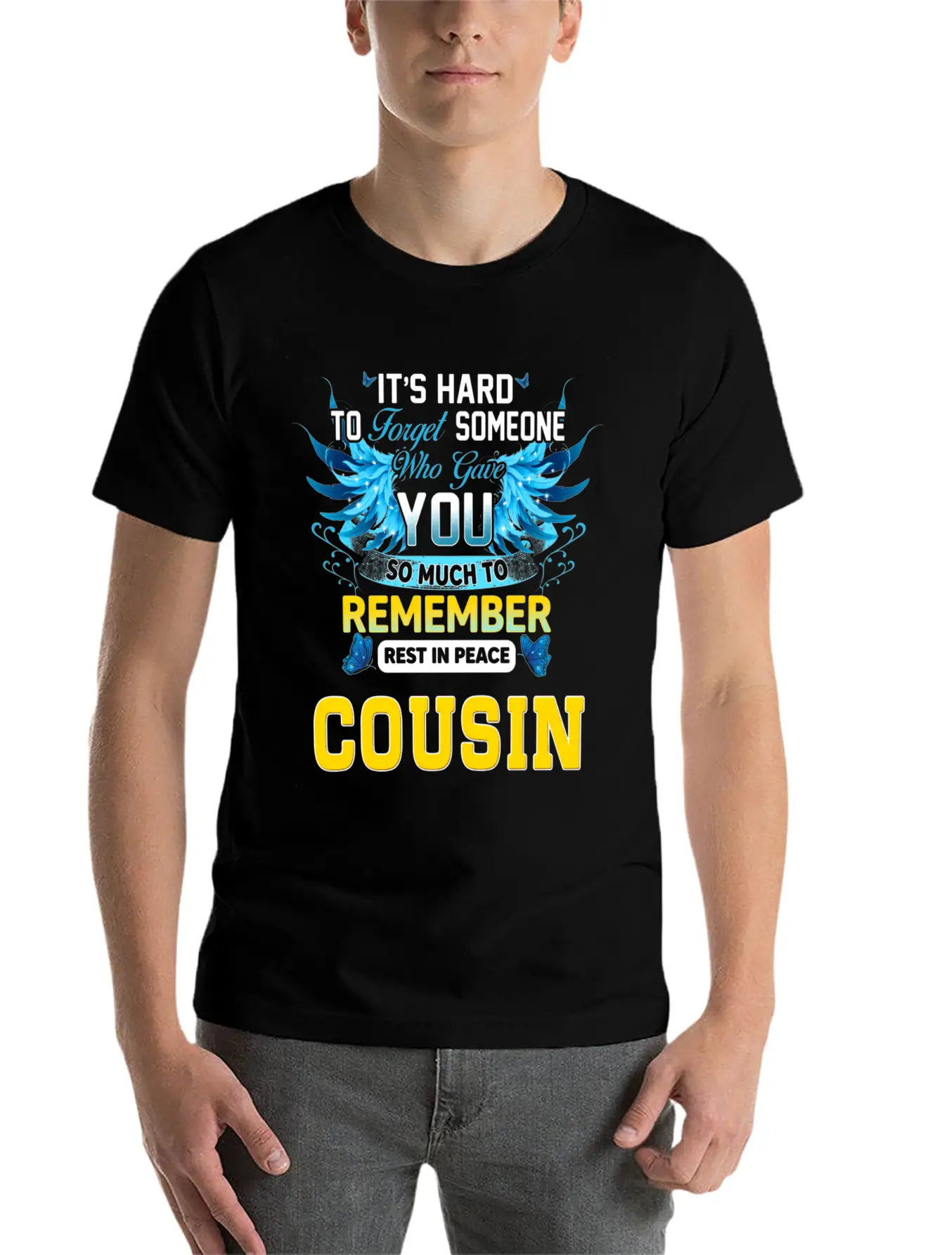 Remember Rest In Peace My Cousin In Memories Of My Stylish Everyday T-Shirt – Unisex Basic Cotton Tee