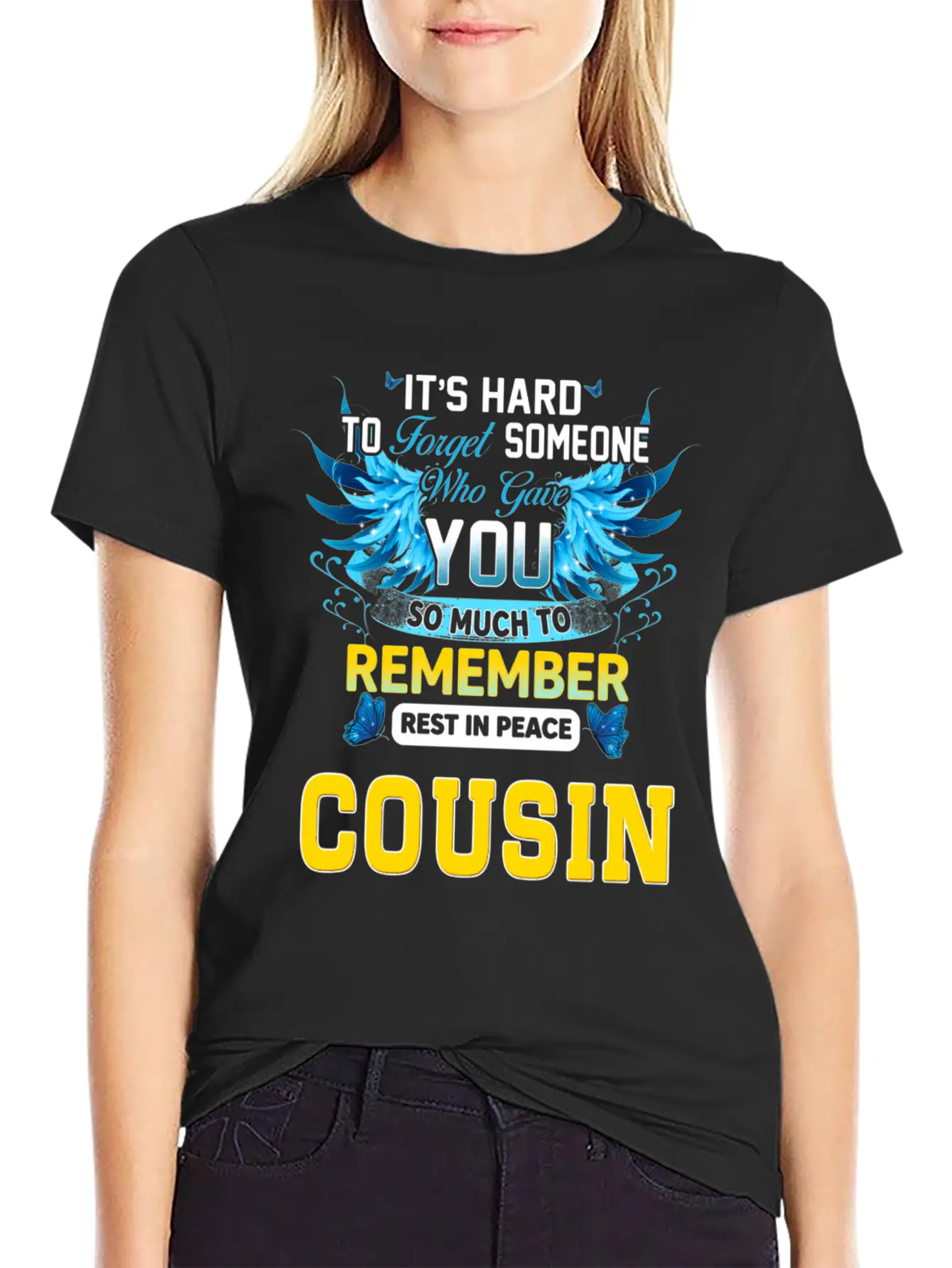 Remember Rest In Peace My Cousin In Memories Of My Stylish Everyday T-Shirt – Unisex Basic Cotton Tee