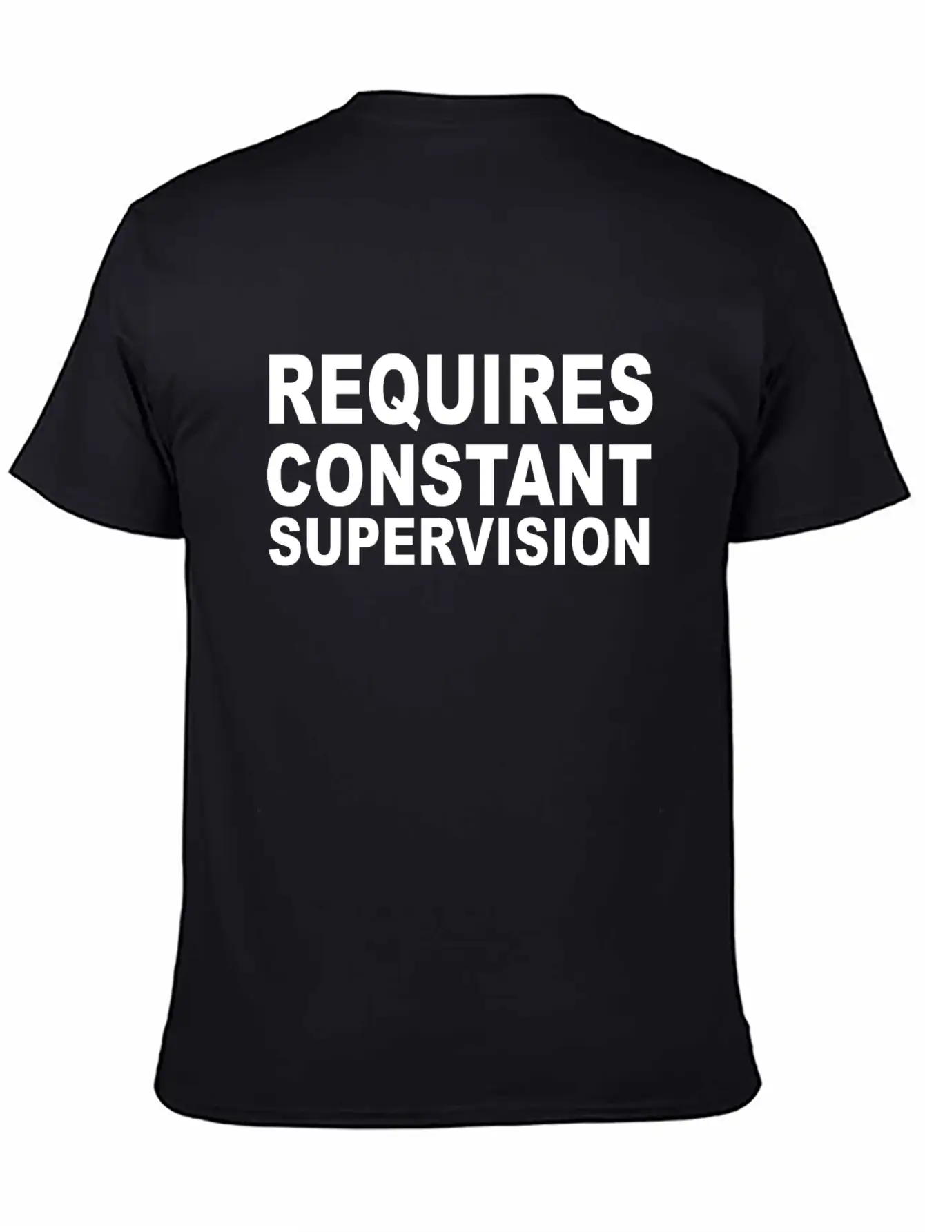 Requires Supervision Stylish Everyday T-Shirt – Unisex Basic Cotton Tee