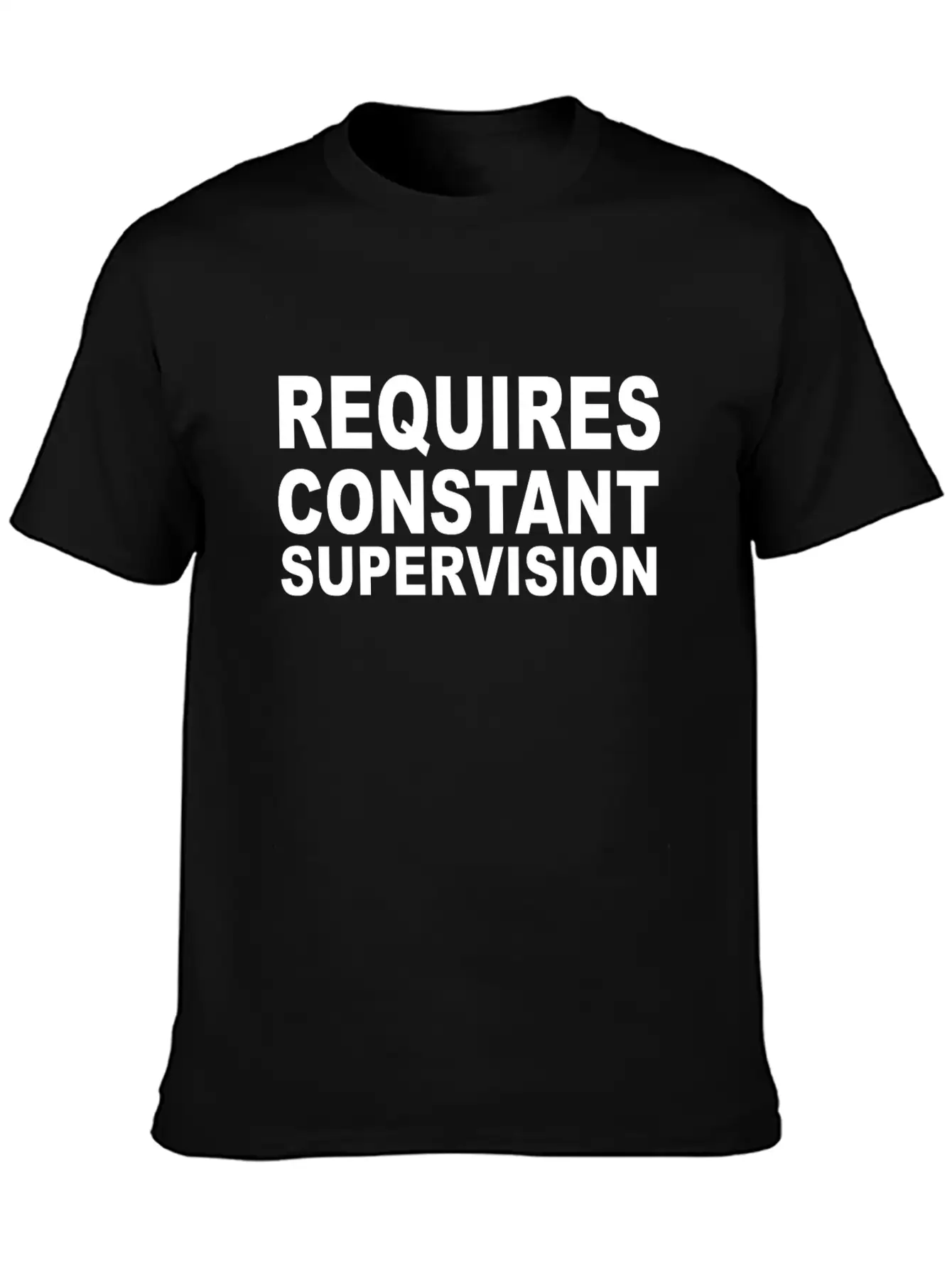 Requires Supervision Stylish Everyday T-Shirt – Unisex Basic Cotton Tee