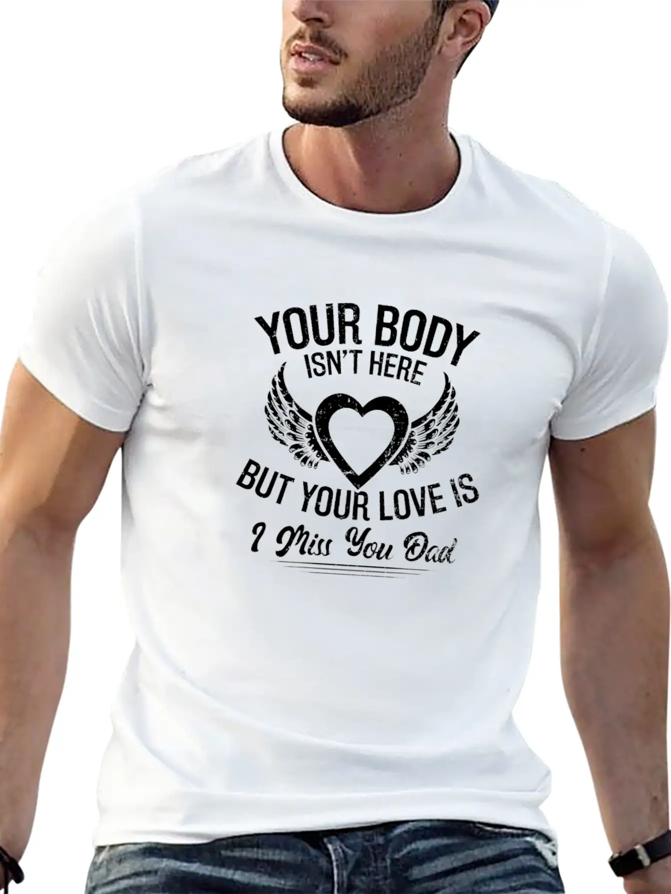 R.I.P Dad Body Isn't Here Love Is Gift Stylish Everyday T-Shirt – Unisex Basic Cotton Tee