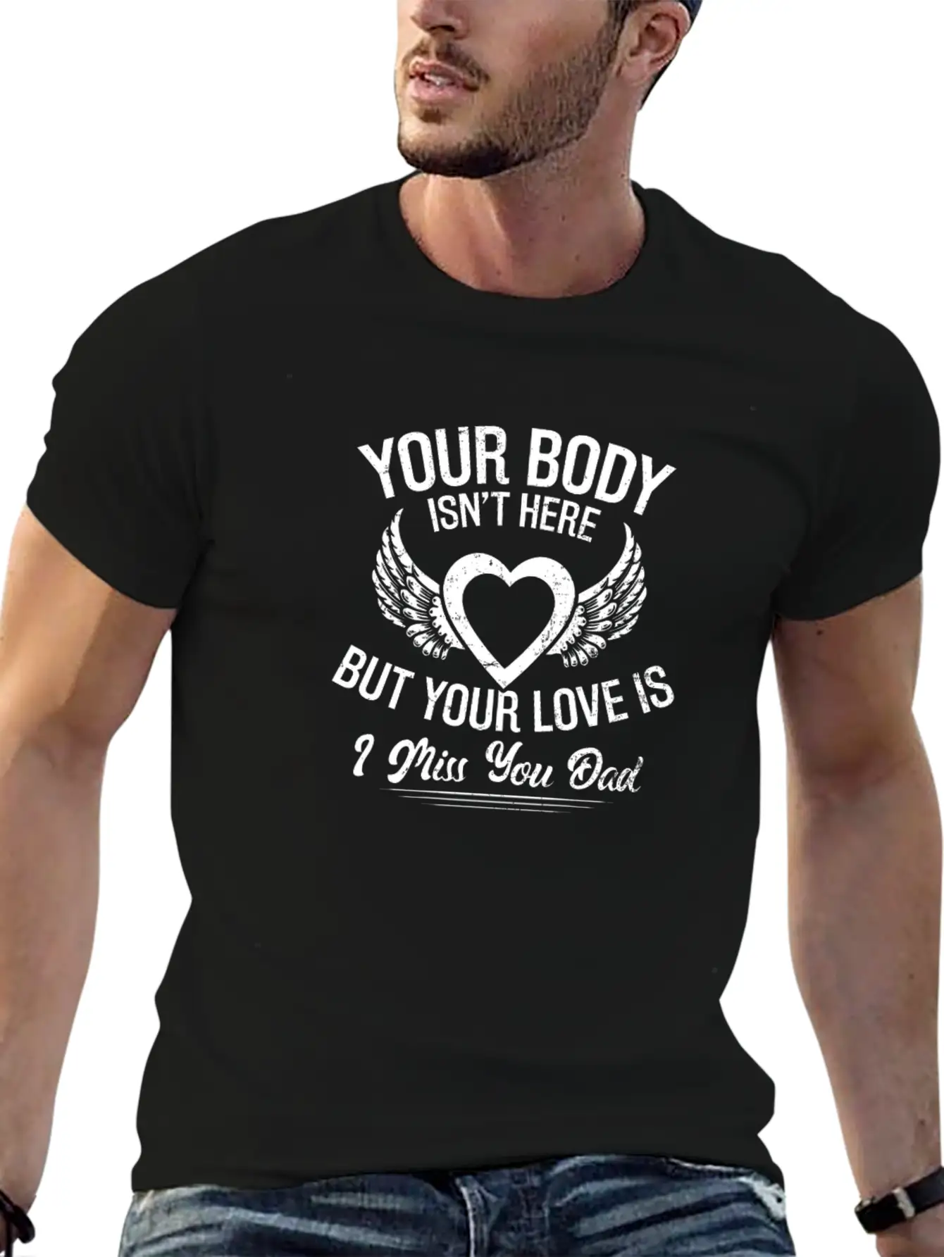 R.I.P Dad Body Isn't Here Love Is Gift Stylish Everyday T-Shirt – Unisex Basic Cotton Tee