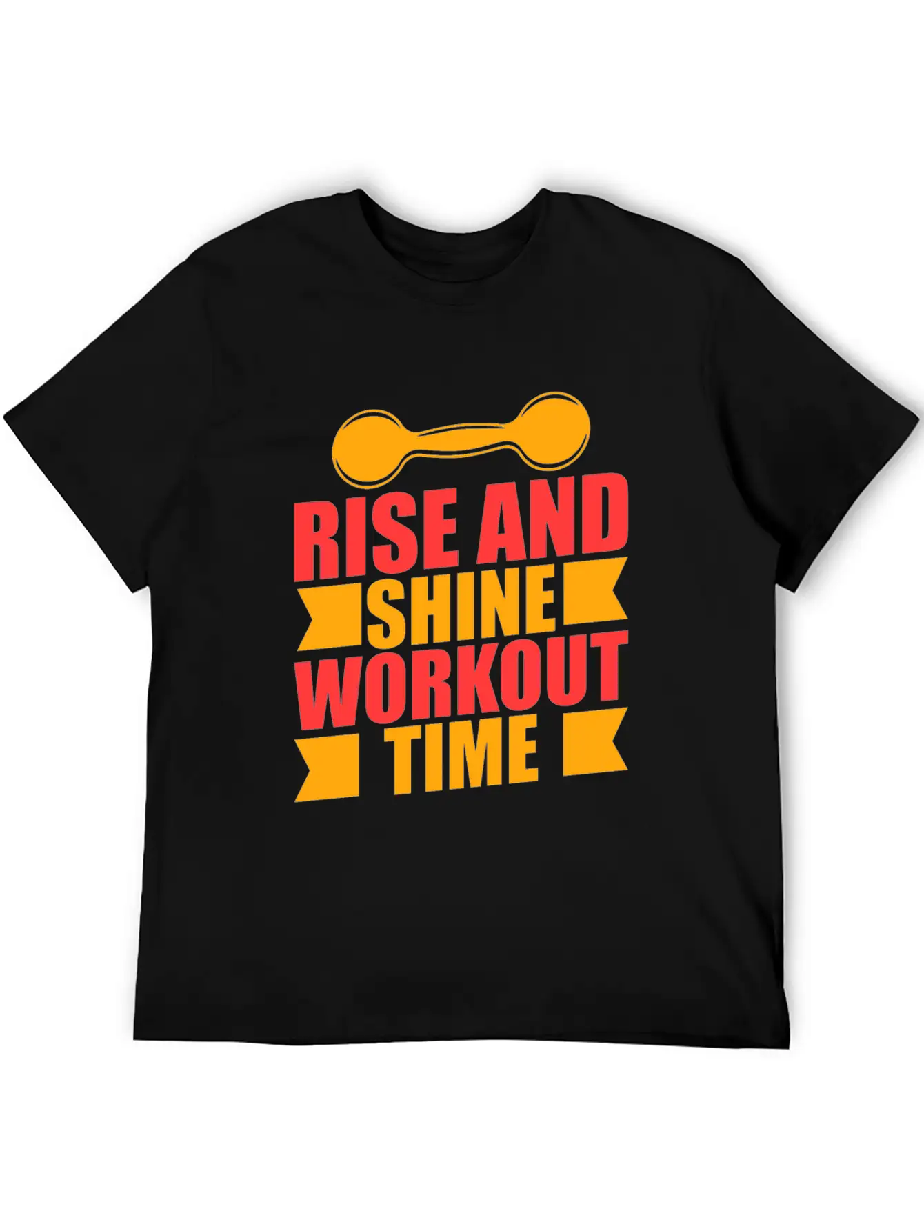 Rise And Shine Workout Time Stylish Everyday T-Shirt – Unisex Basic Cotton Tee