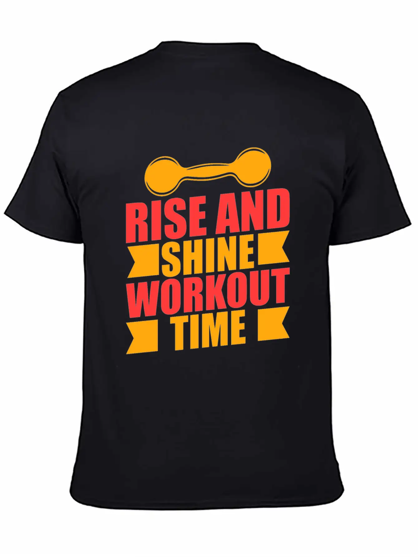 Rise And Shine Workout Time Stylish Everyday T-Shirt – Unisex Basic Cotton Tee