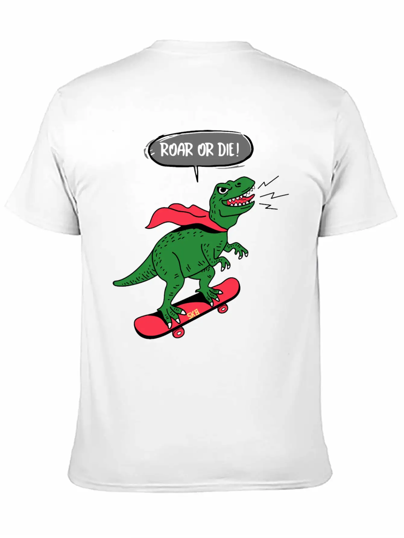 Roar Or Die! Skater Dinosaur Unisex Casual T-Shirt – Clean Design For Daily Comfort