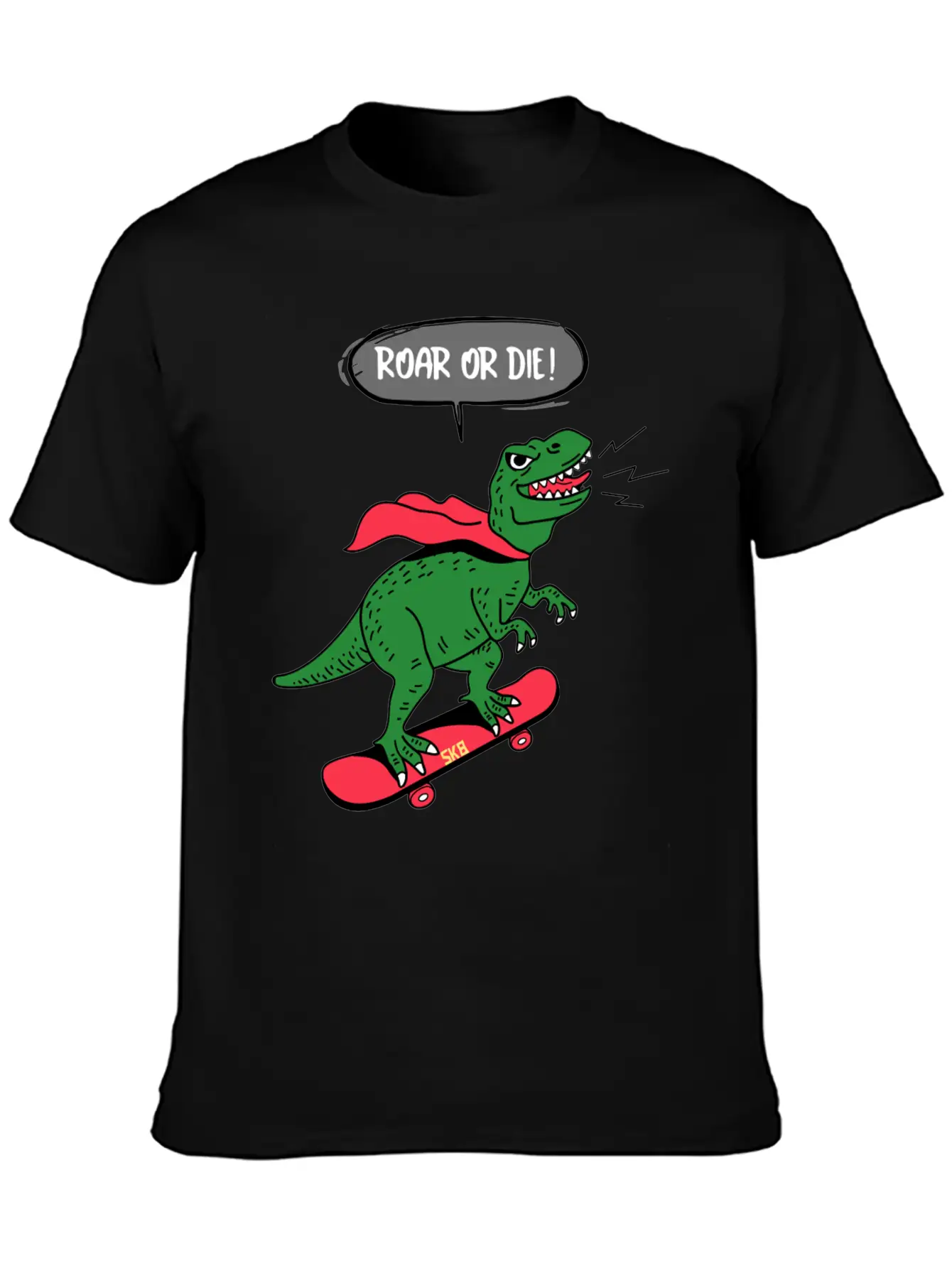 Roar Or Die! Skater Dinosaur Unisex Casual T-Shirt – Clean Design For Daily Comfort