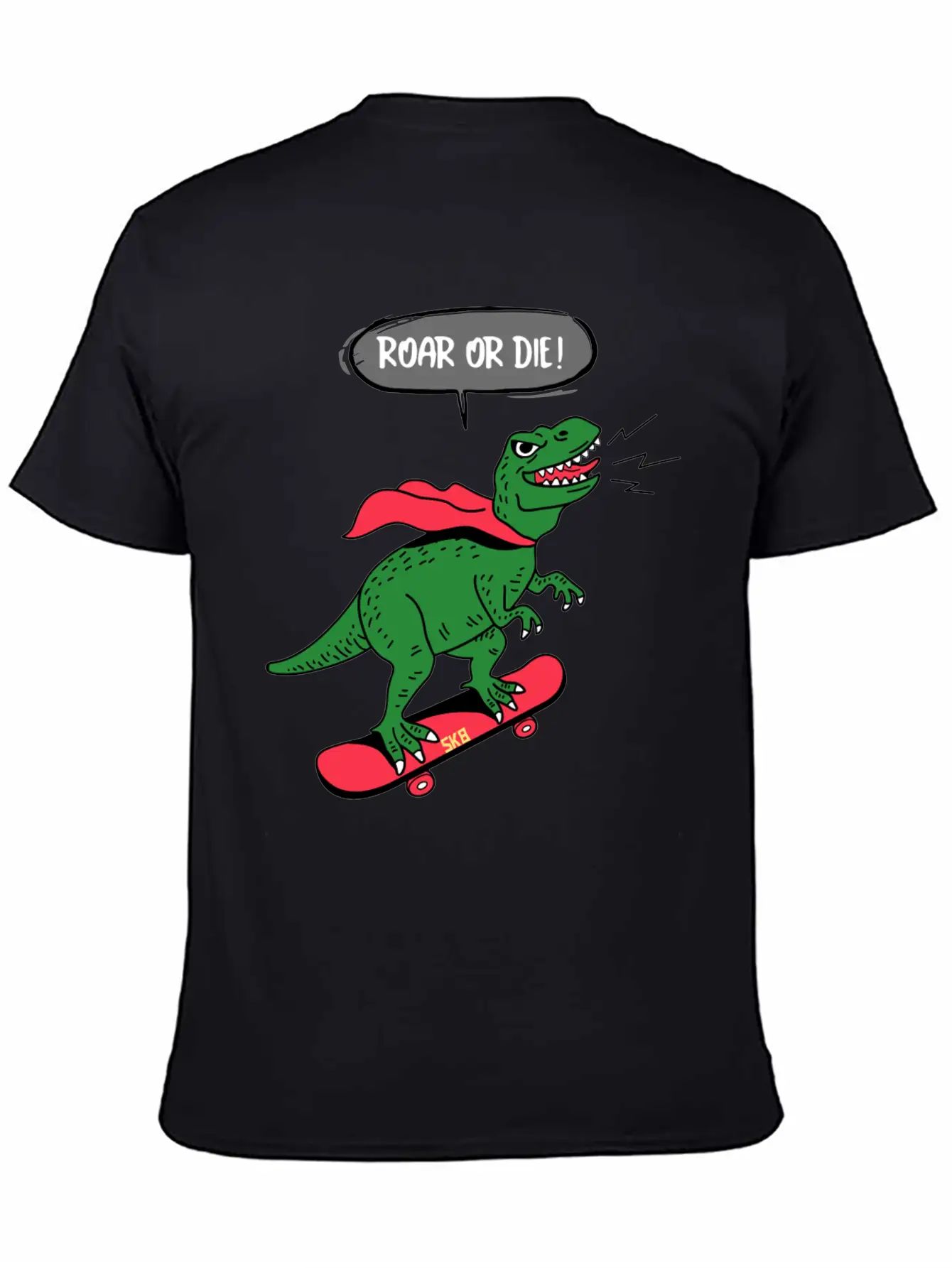Roar Or Die! Skater Dinosaur Unisex Casual T-Shirt – Clean Design For Daily Comfort