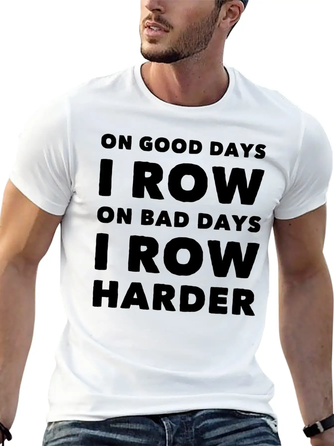 Row - On Good Days I Row On Bad Days I Row Harde Basic Graphic T-Shirt – Daily Comfort In Soft Cotton