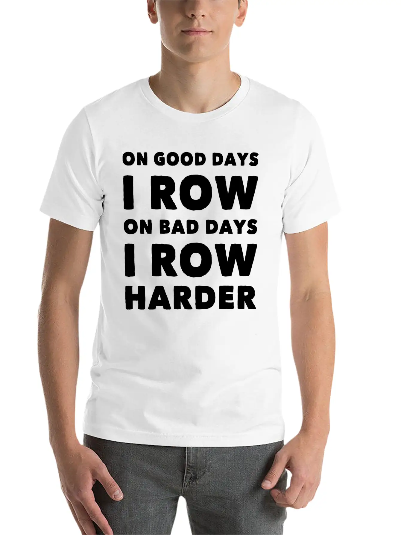 Row - On Good Days I Row On Bad Days I Row Harde Basic Graphic T-Shirt – Daily Comfort In Soft Cotton