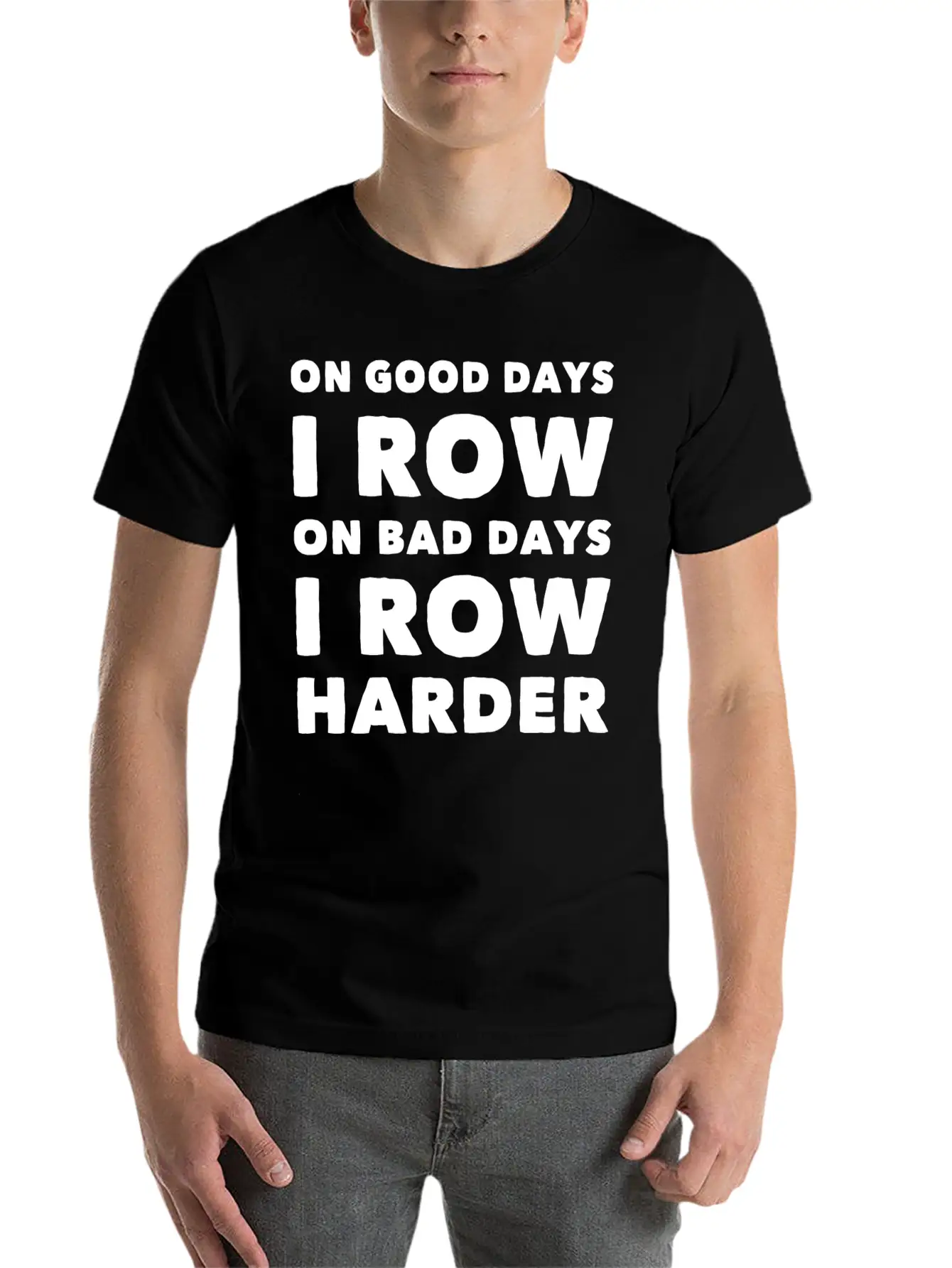 Row - On Good Days I Row On Bad Days I Row Harde Basic Graphic T-Shirt – Daily Comfort In Soft Cotton