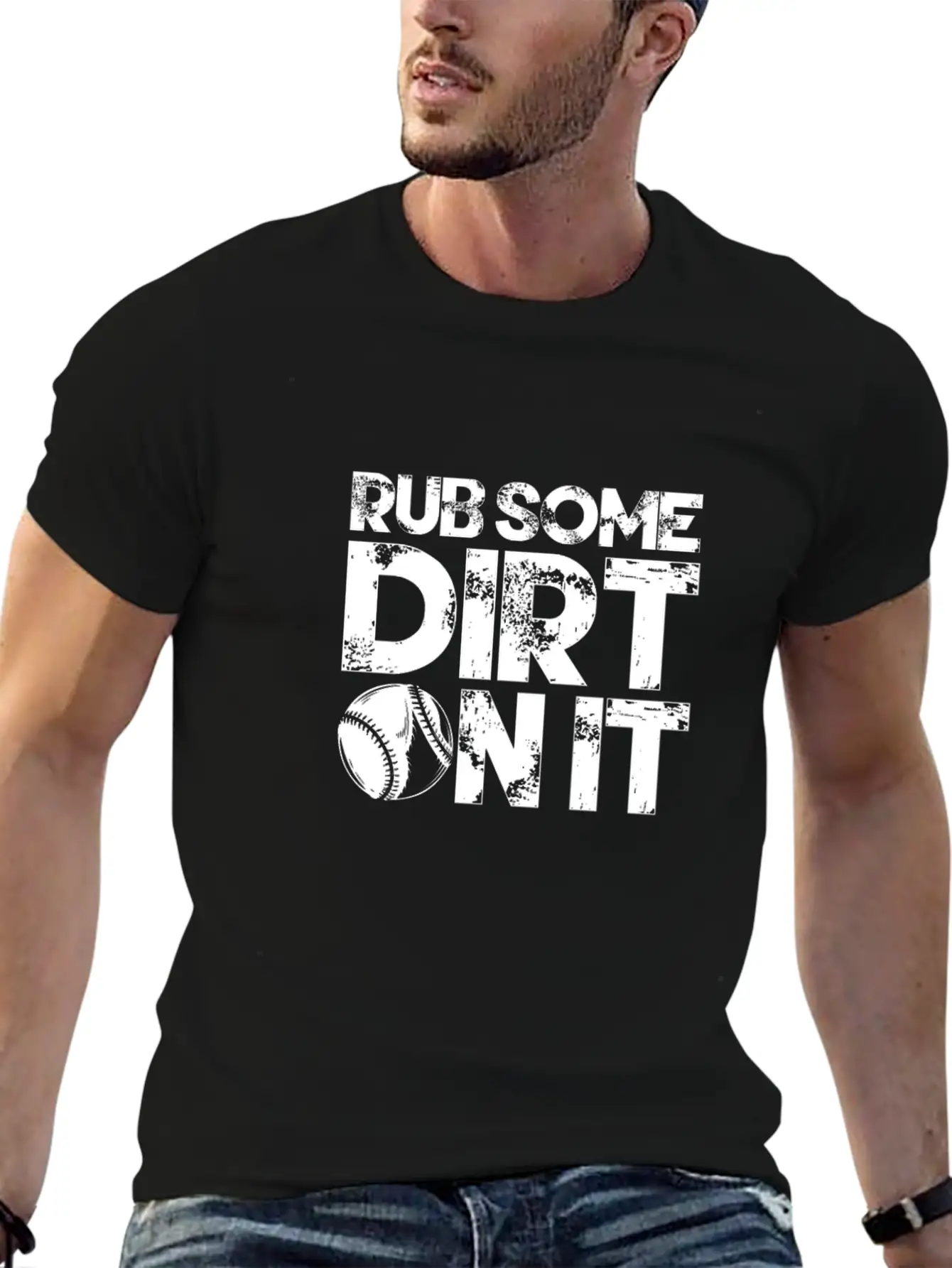 Rub Some Dirt On It Baseball Vintage Basic Graphic T-Shirt – Daily Comfort In Soft Cotton
