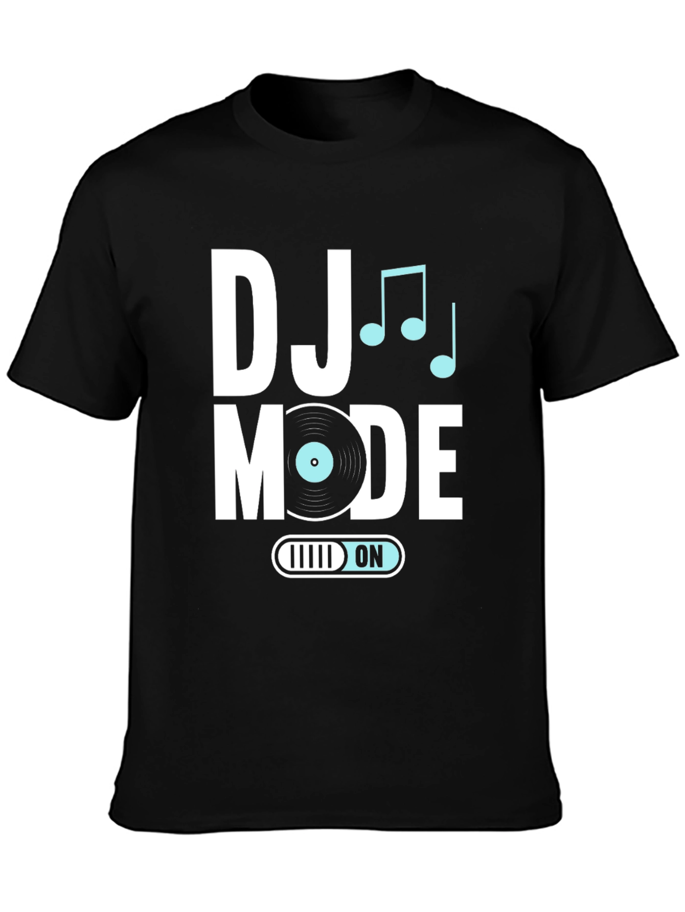 DJ Mode On Black T-Shirt - Music Lover Apparel