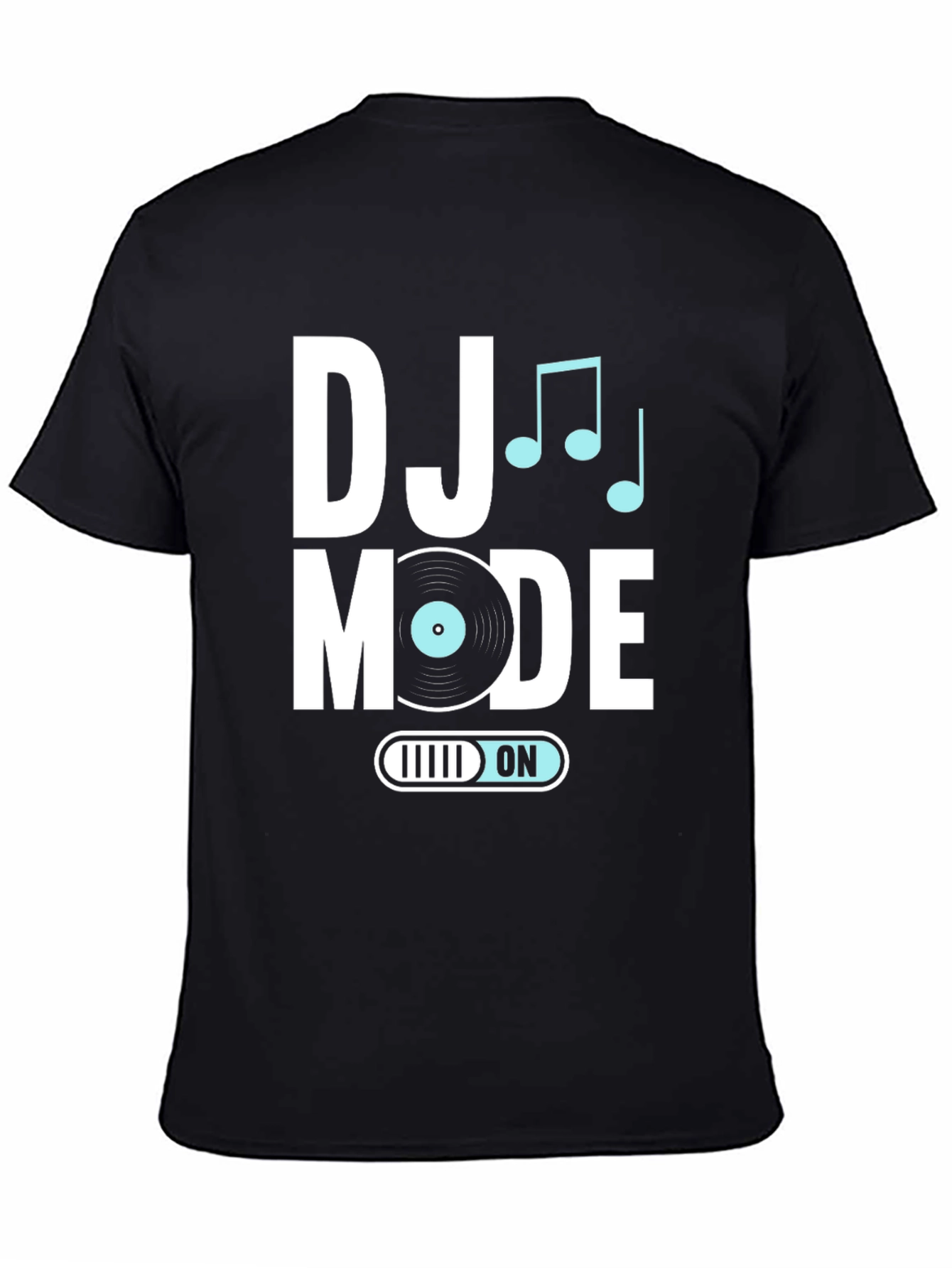 DJ Mode On Black T-Shirt - Music Lover Apparel