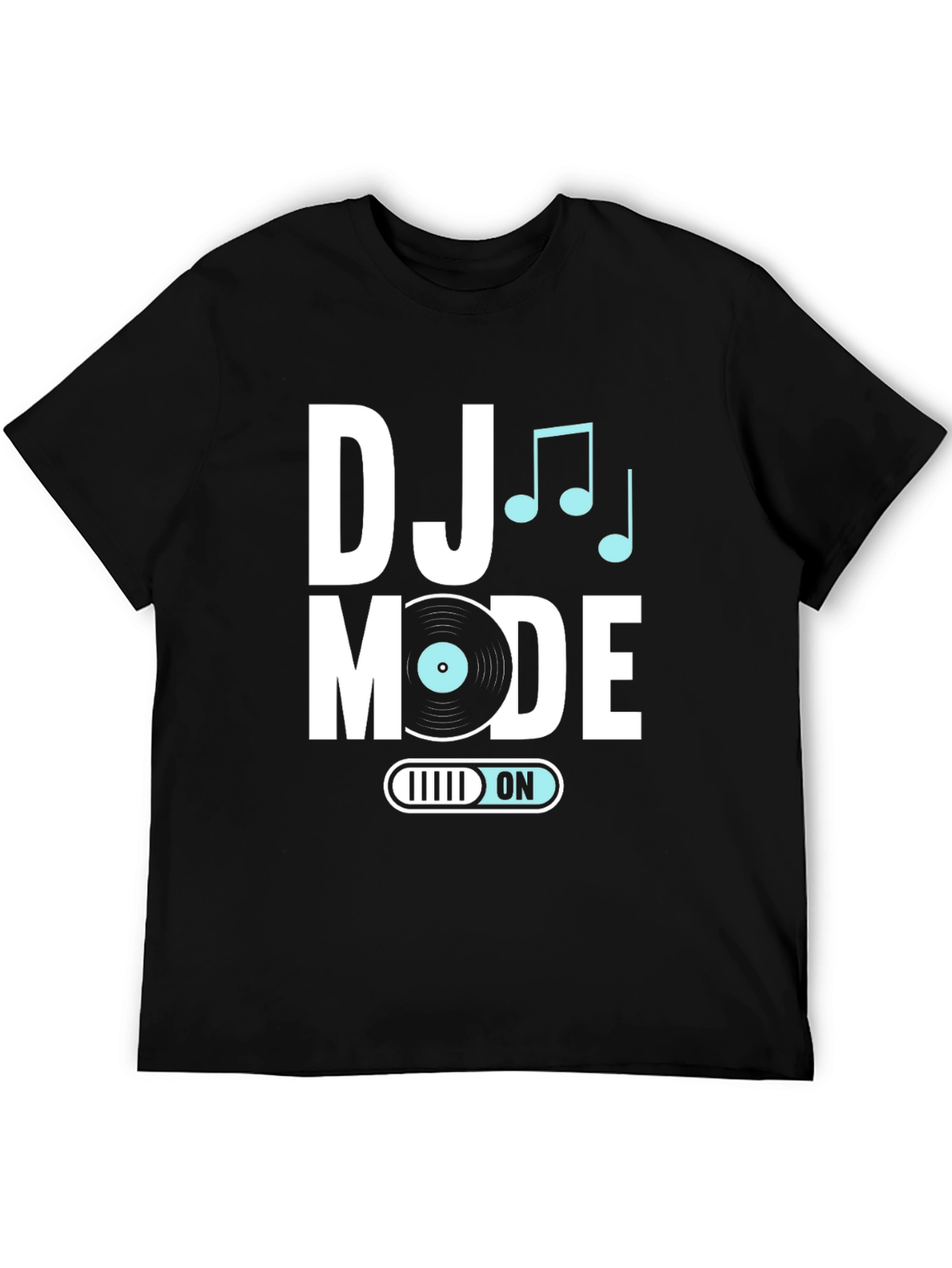 DJ Mode On Black T-Shirt - Music Lover Apparel