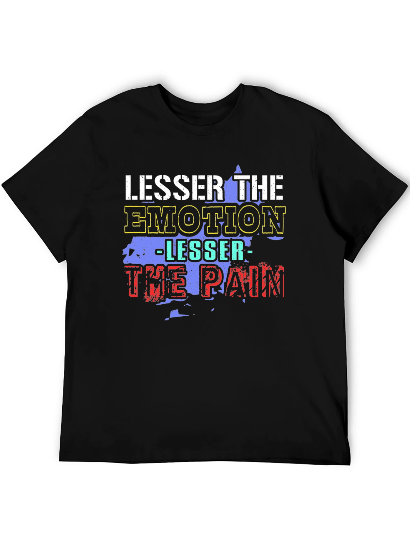 Lesser the Emotion T-Shirt
