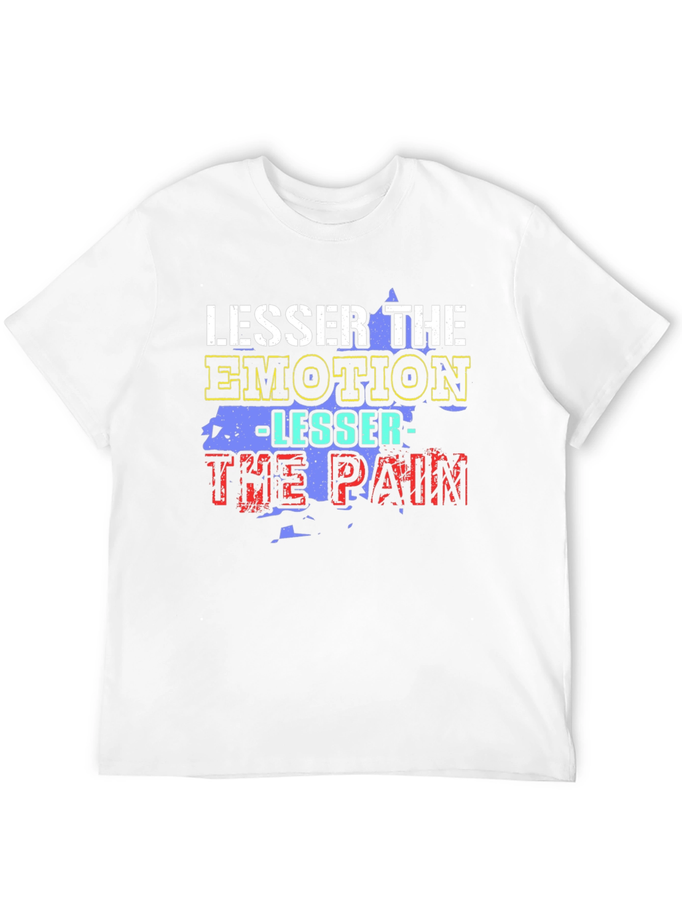 Lesser the Emotion T-Shirt