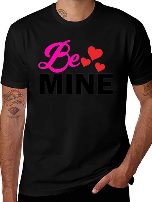 Be Mine Valentines Day T-Shirt