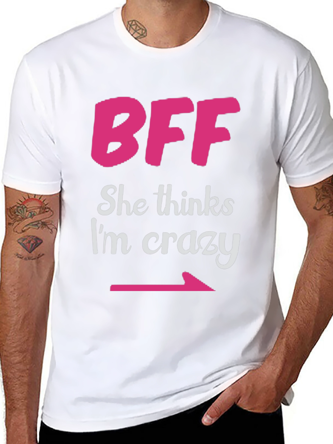 BFF She Thinks Im Crazy Matching T-Shirt