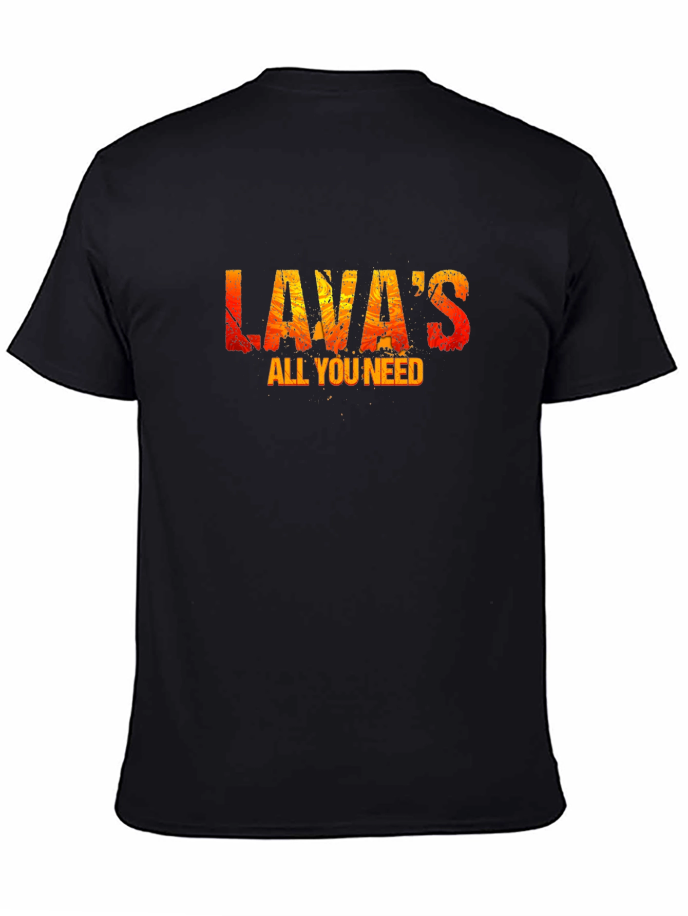 Lavas All You Need Graphic T-Shirt