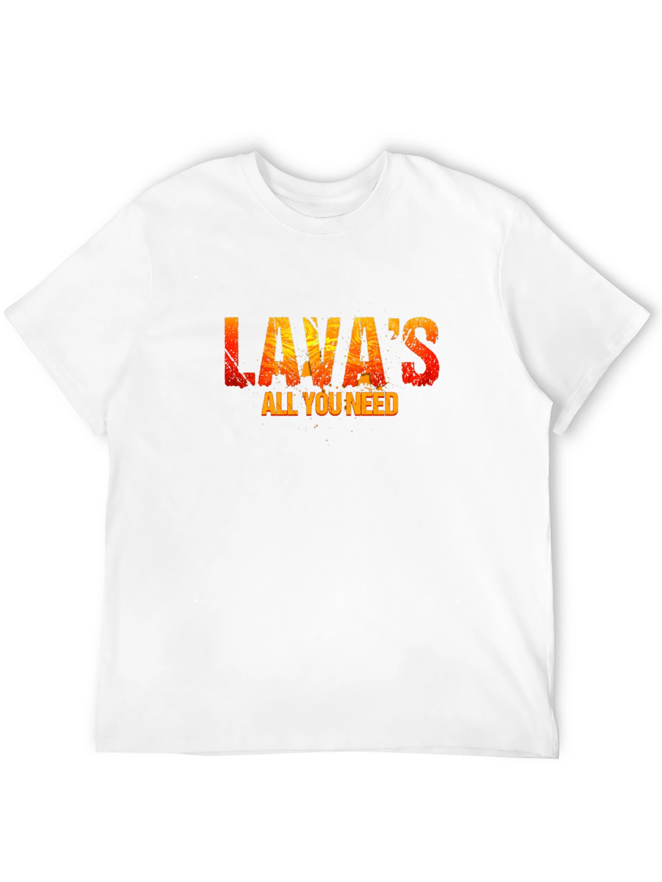 Lavas All You Need Graphic T-Shirt