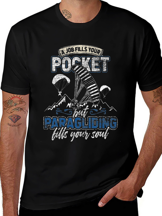 Paragliding Fills Your Soul T-Shirt