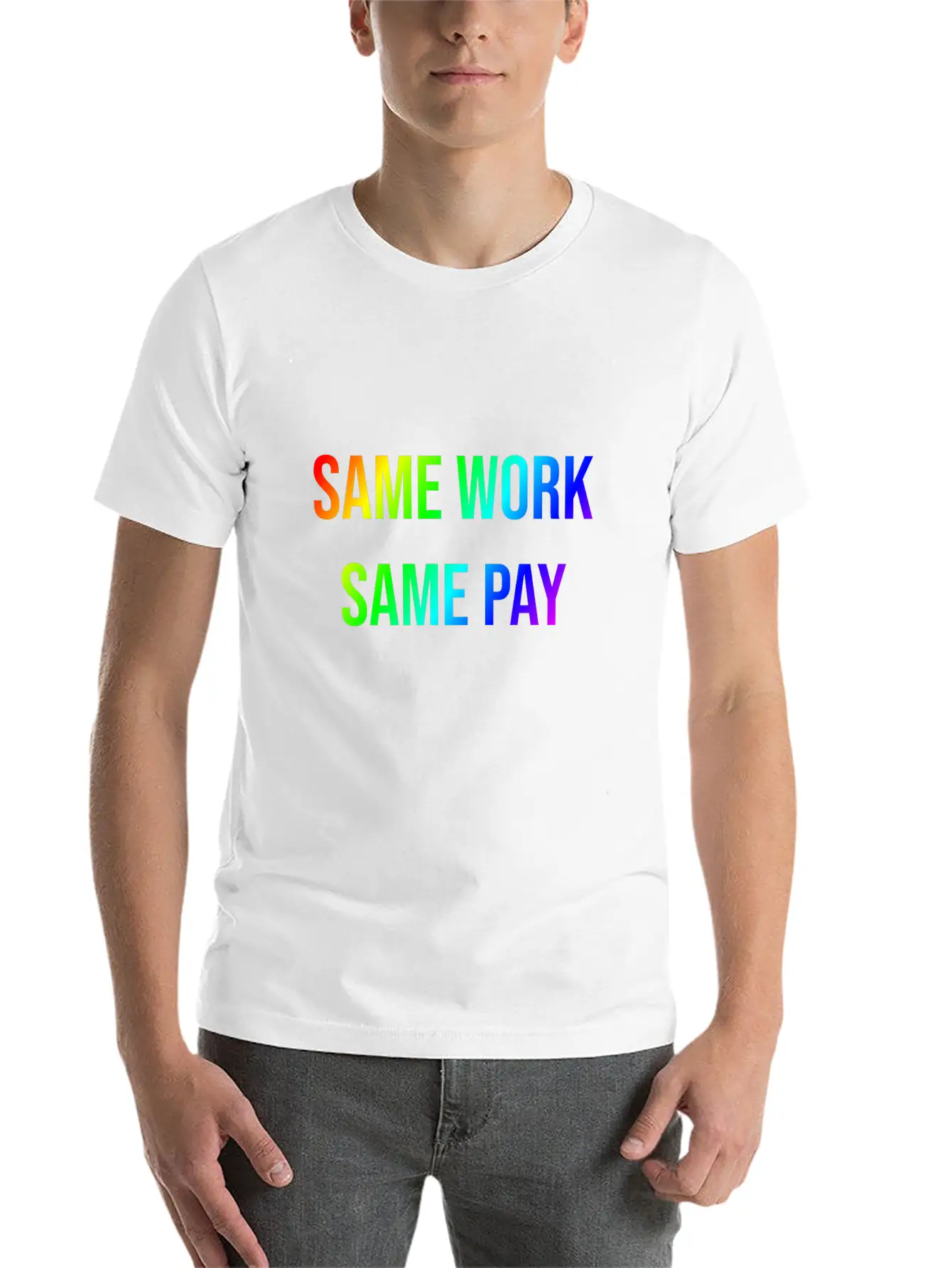 SAME WORK - SAME PAY Stylish Everyday T-Shirt – Unisex Basic Cotton Tee
