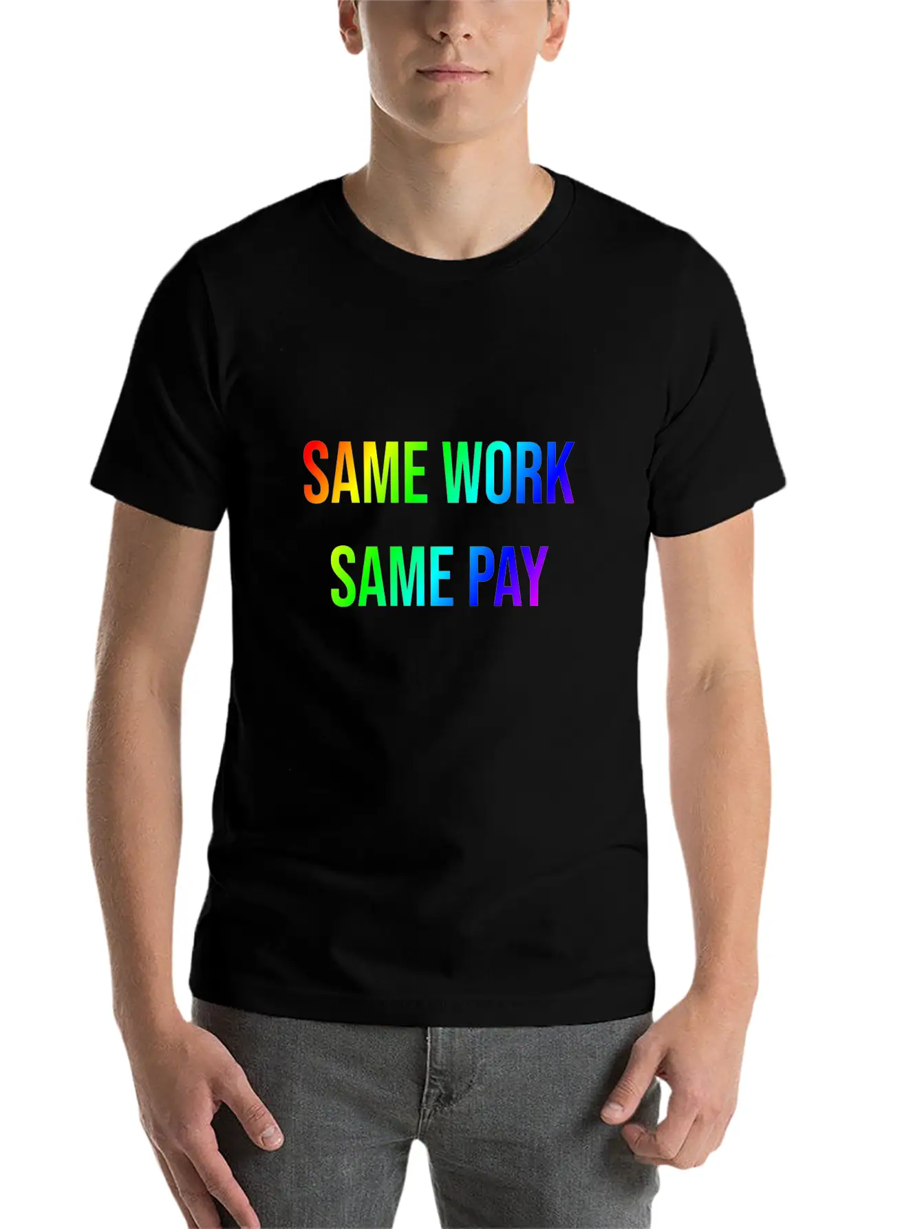 SAME WORK - SAME PAY Stylish Everyday T-Shirt – Unisex Basic Cotton Tee