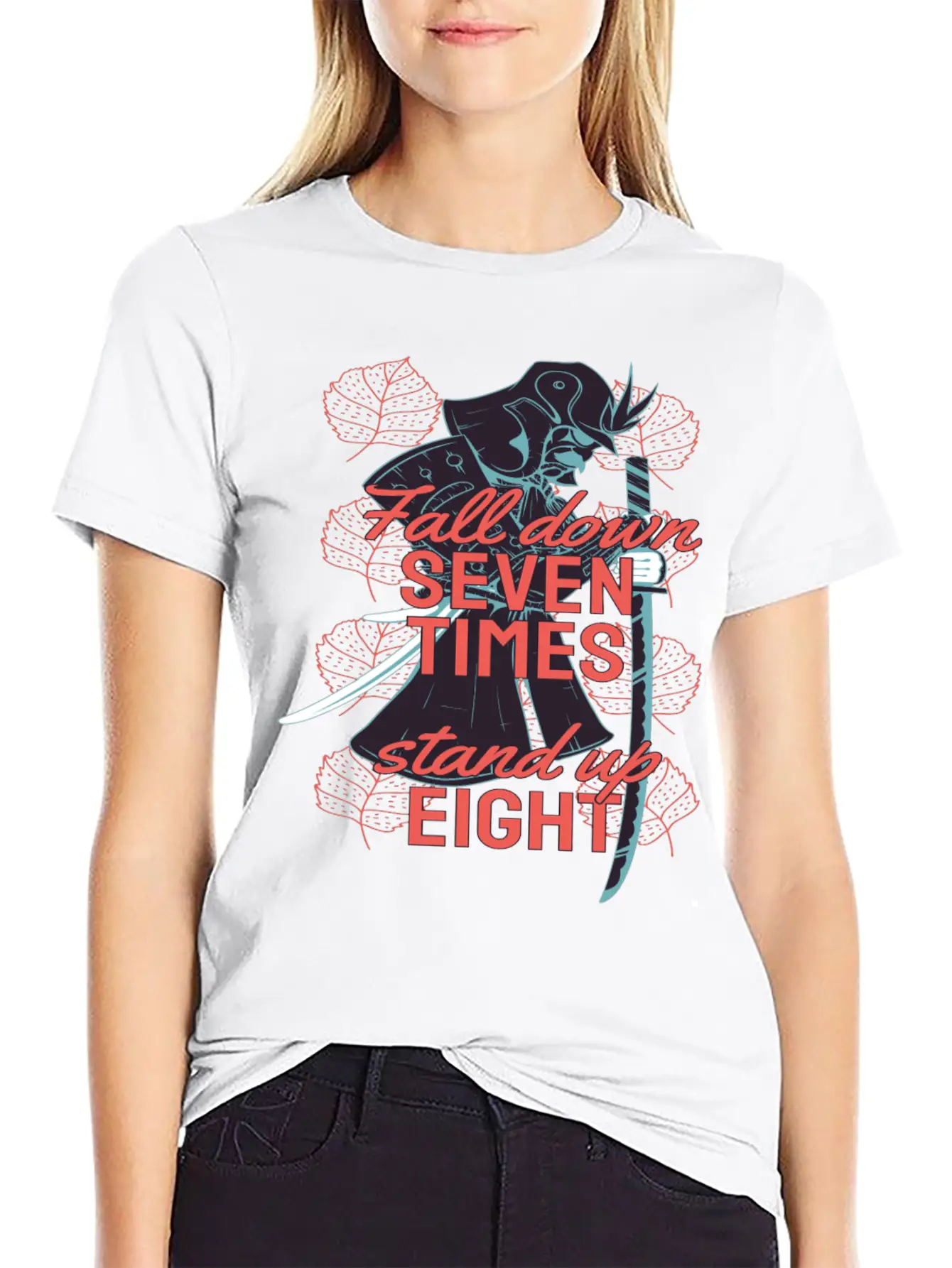 Samurai Wisdom Quote On Resilience - Never Give Up Stylish Everyday T-Shirt – Unisex Basic Cotton Tee