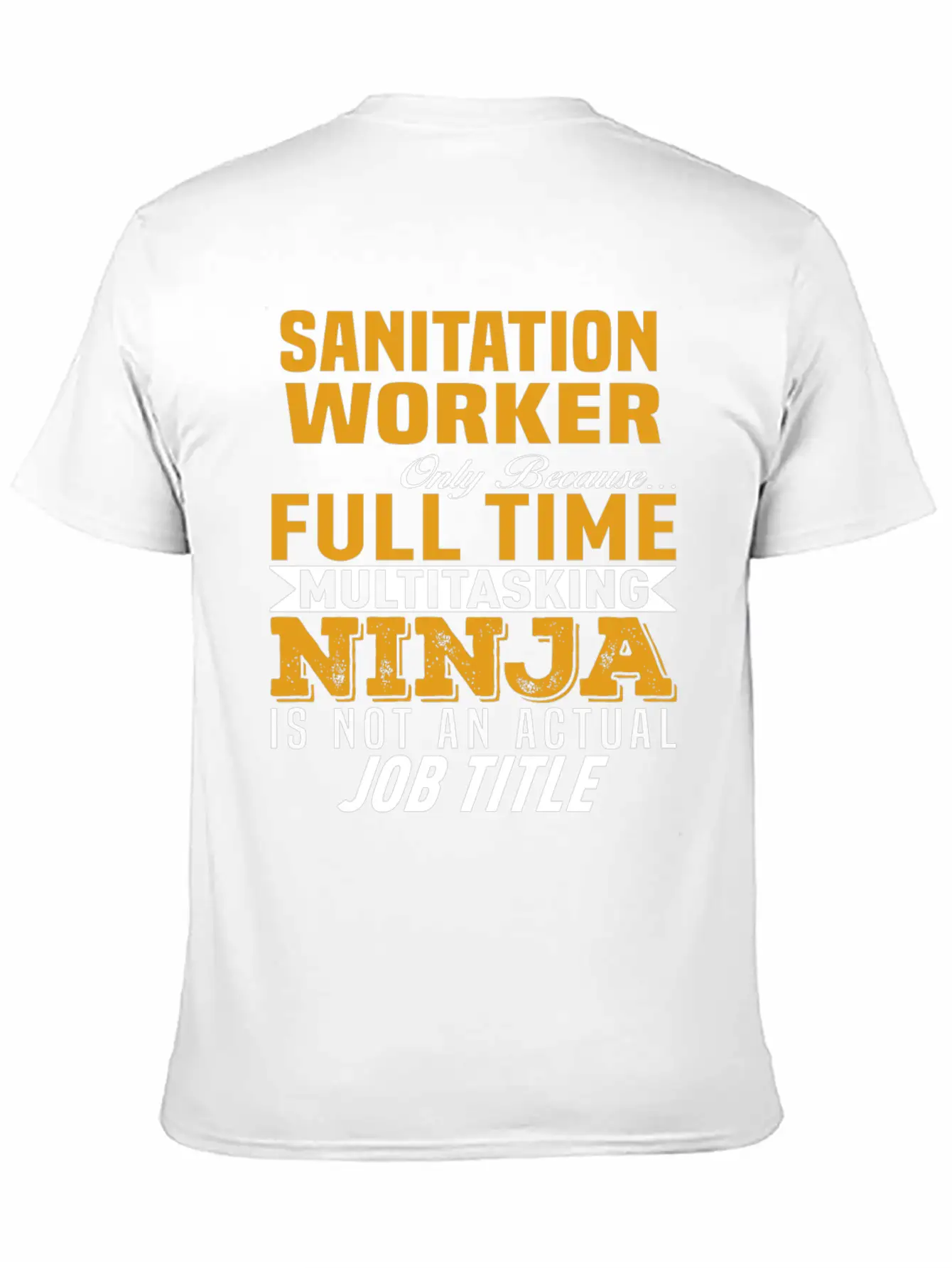 Sanitation Worker Unisex Short Sleeve Soft Cotton T-Shirt – Casual Everyday Wear