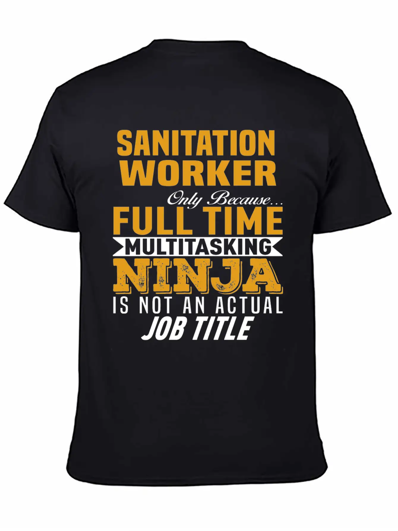 Sanitation Worker Unisex Short Sleeve Soft Cotton T-Shirt – Casual Everyday Wear
