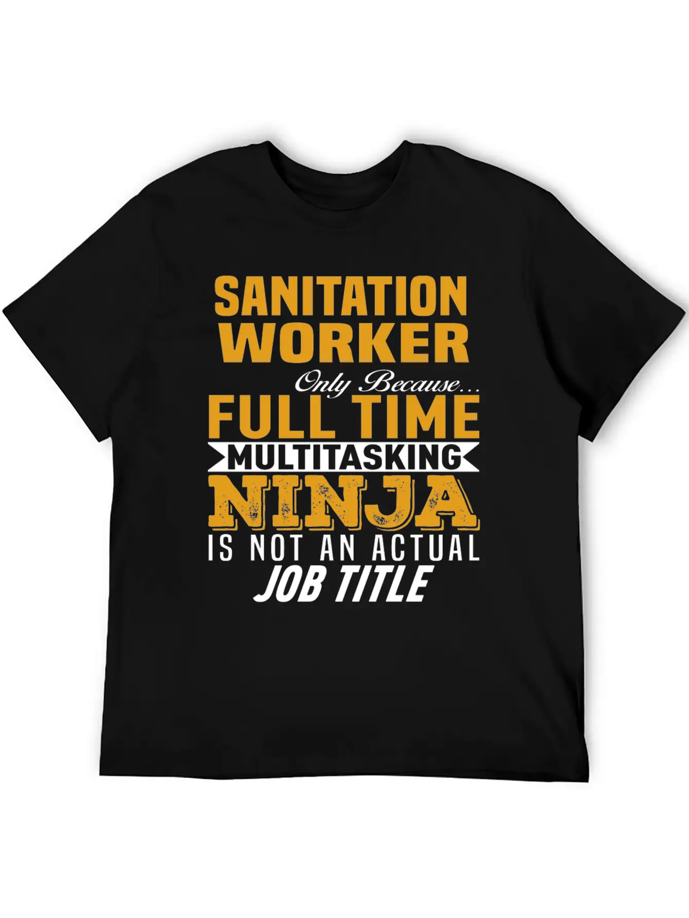 Sanitation Worker Unisex Short Sleeve Soft Cotton T-Shirt – Casual Everyday Wear
