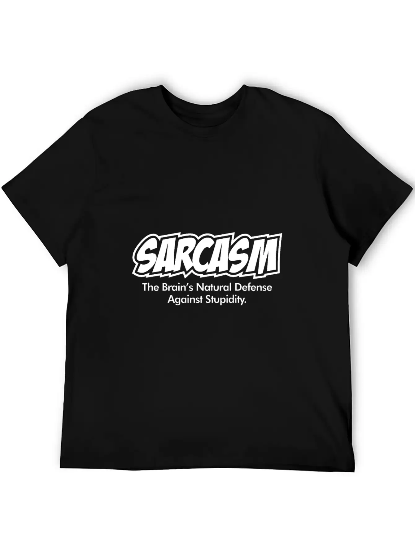 Sarcasm Funny Quote Brains Natural Defense Against Basic Graphic T-Shirt – Daily Comfort In Soft Cotton