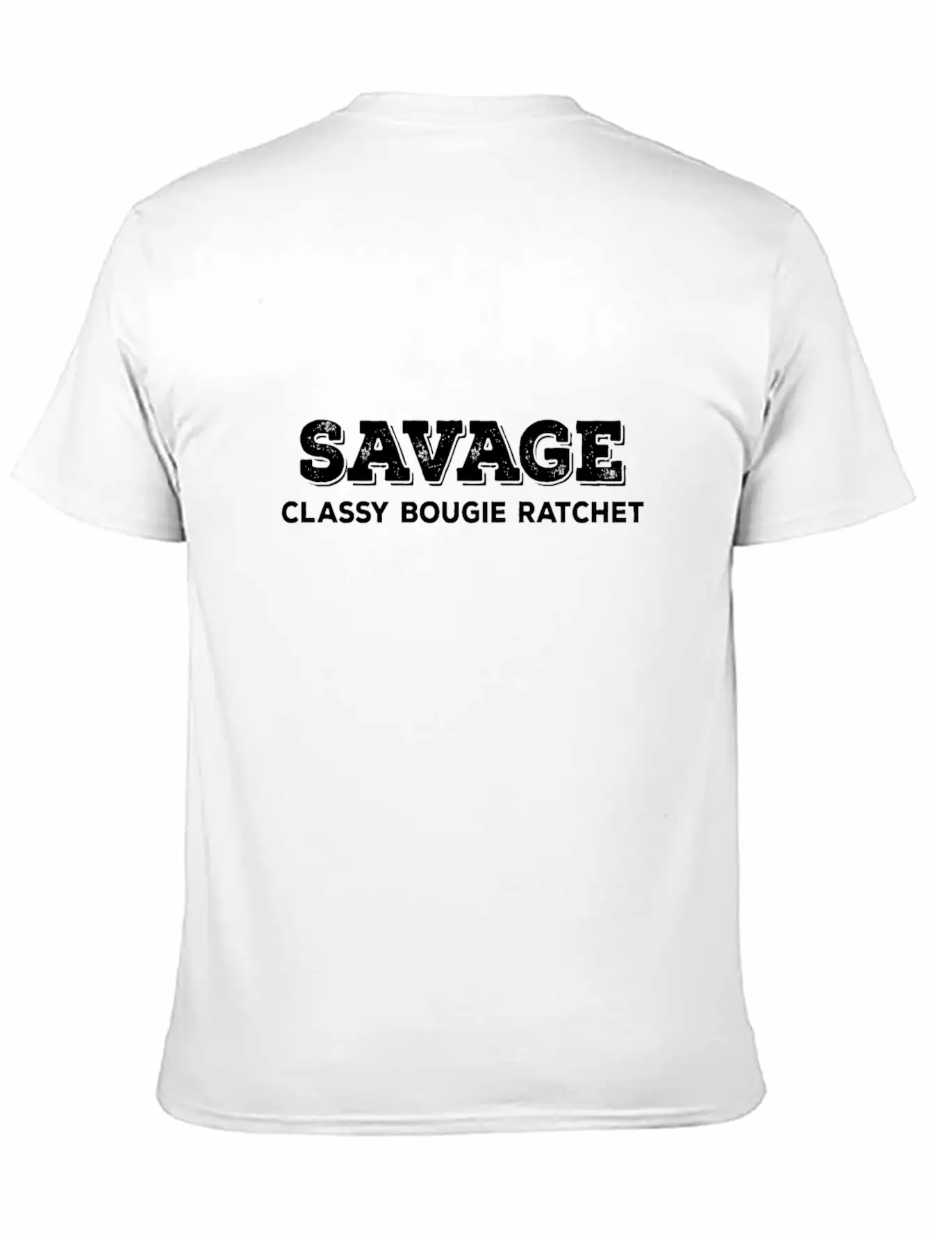 Savage Classy Bougie Ratchet Basic Graphic T-Shirt – Daily Comfort In Soft Cotton