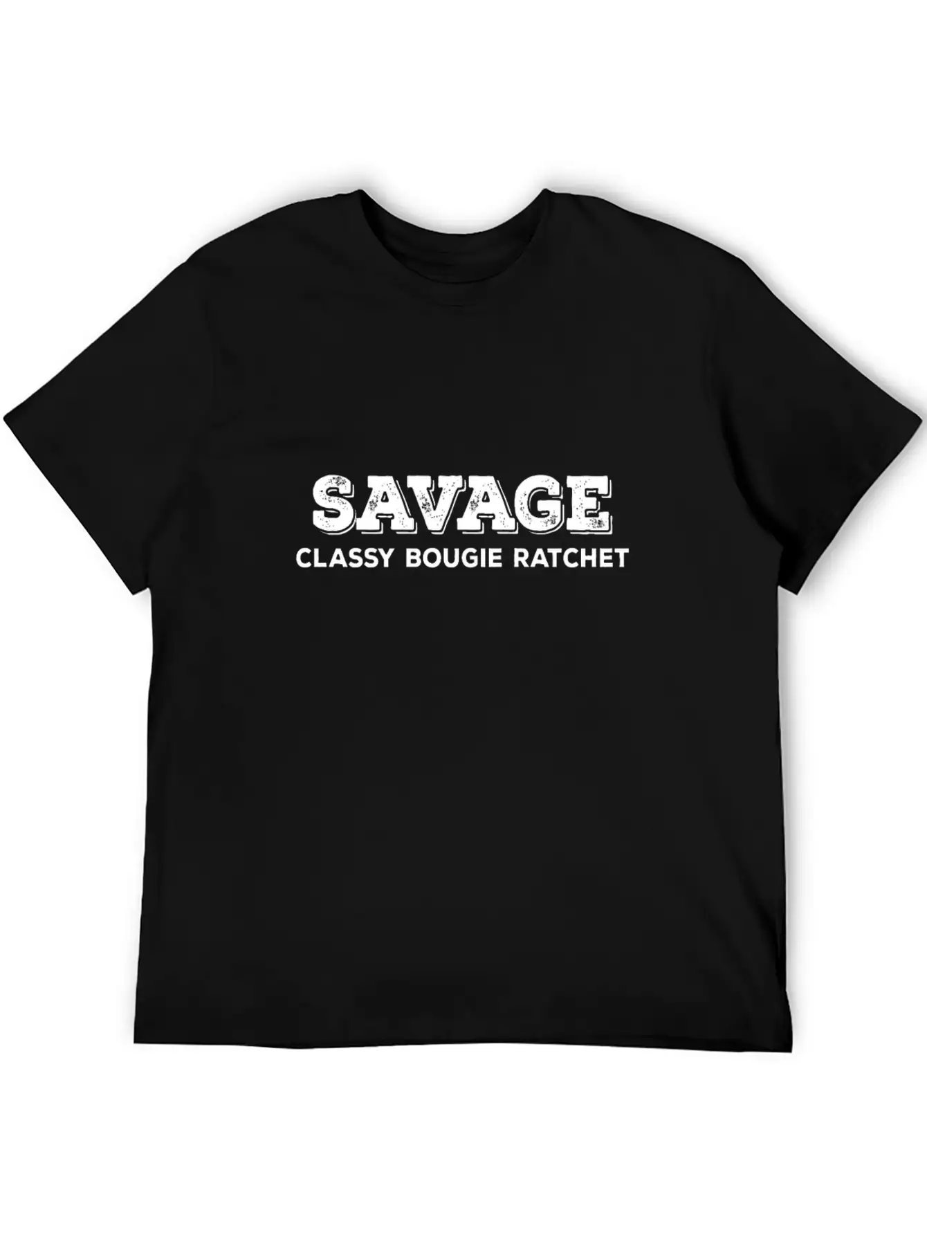 Savage Classy Bougie Ratchet Basic Graphic T-Shirt – Daily Comfort In Soft Cotton