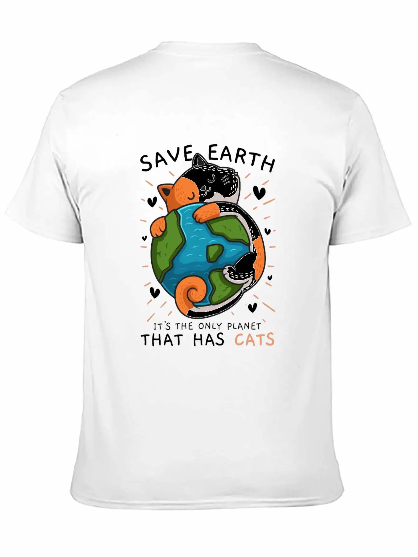 Save Earth It'S The Only Planet That Has Cats Envi Stylish Everyday T-Shirt – Unisex Basic Cotton Tee