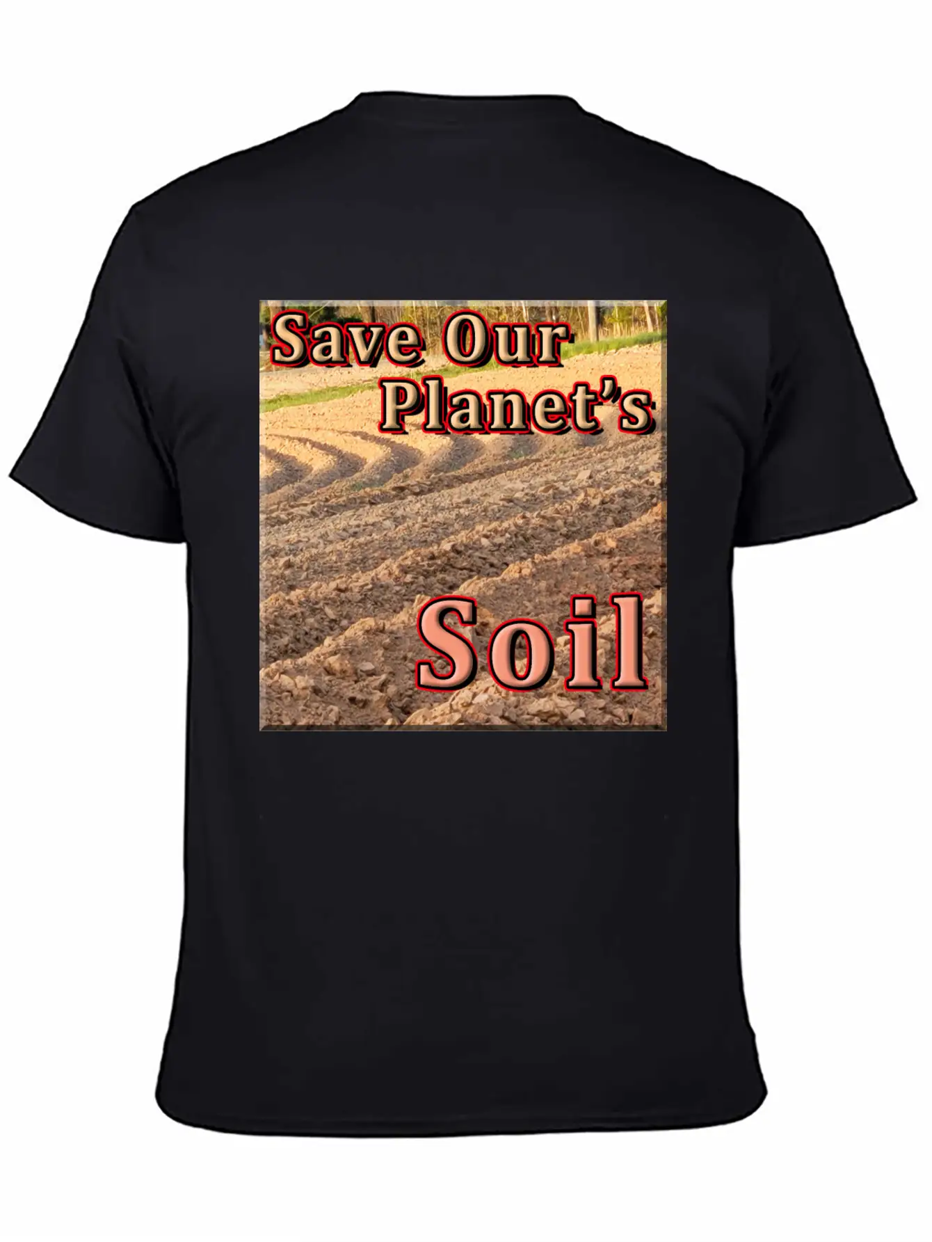 Save Our Planet's Soil - 2 Timeless Short Sleeve Tee – Comfy And Minimalist Design
