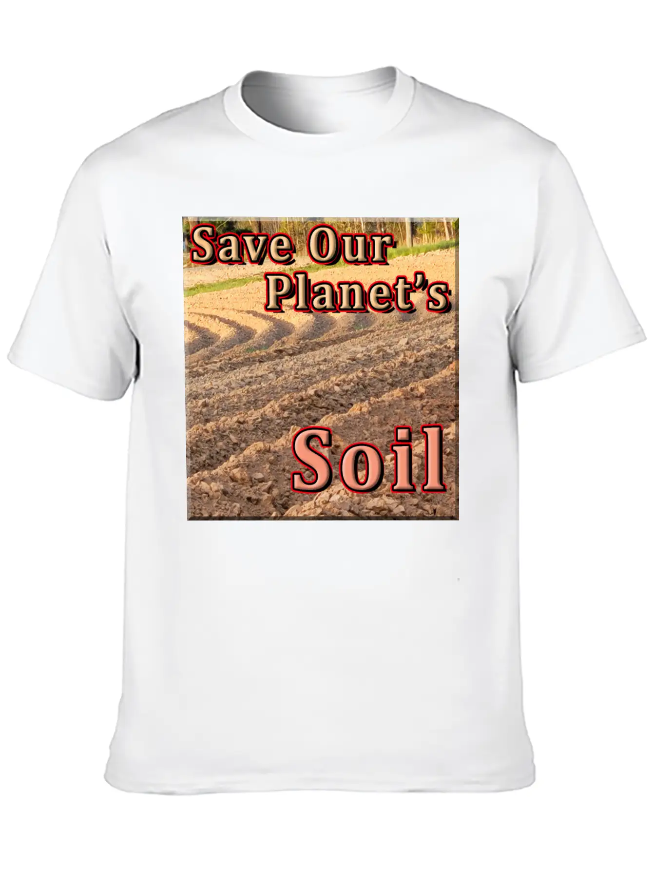 Save Our Planet's Soil - 2 Timeless Short Sleeve Tee – Comfy And Minimalist Design