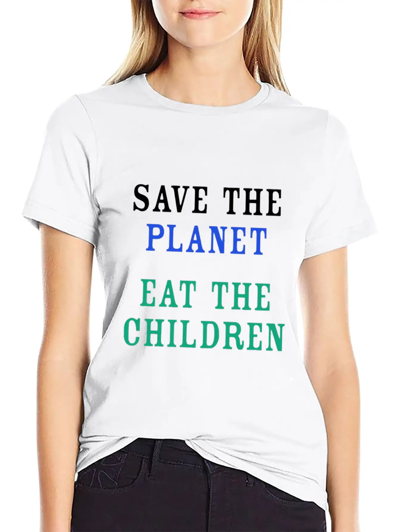 Save The Planet Eat The Children Unisex Short Sleeve Soft Cotton T-Shirt – Casual Everyday Wear