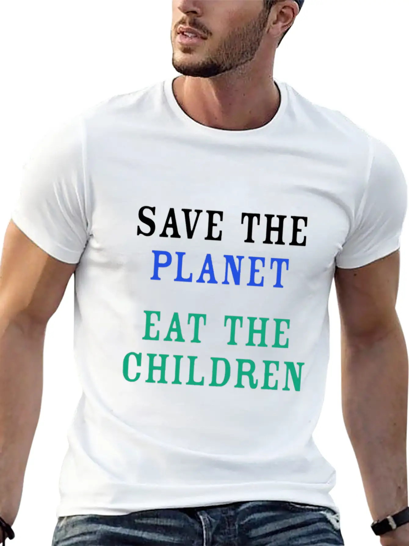 Save The Planet Eat The Children Unisex Short Sleeve Soft Cotton T-Shirt – Casual Everyday Wear
