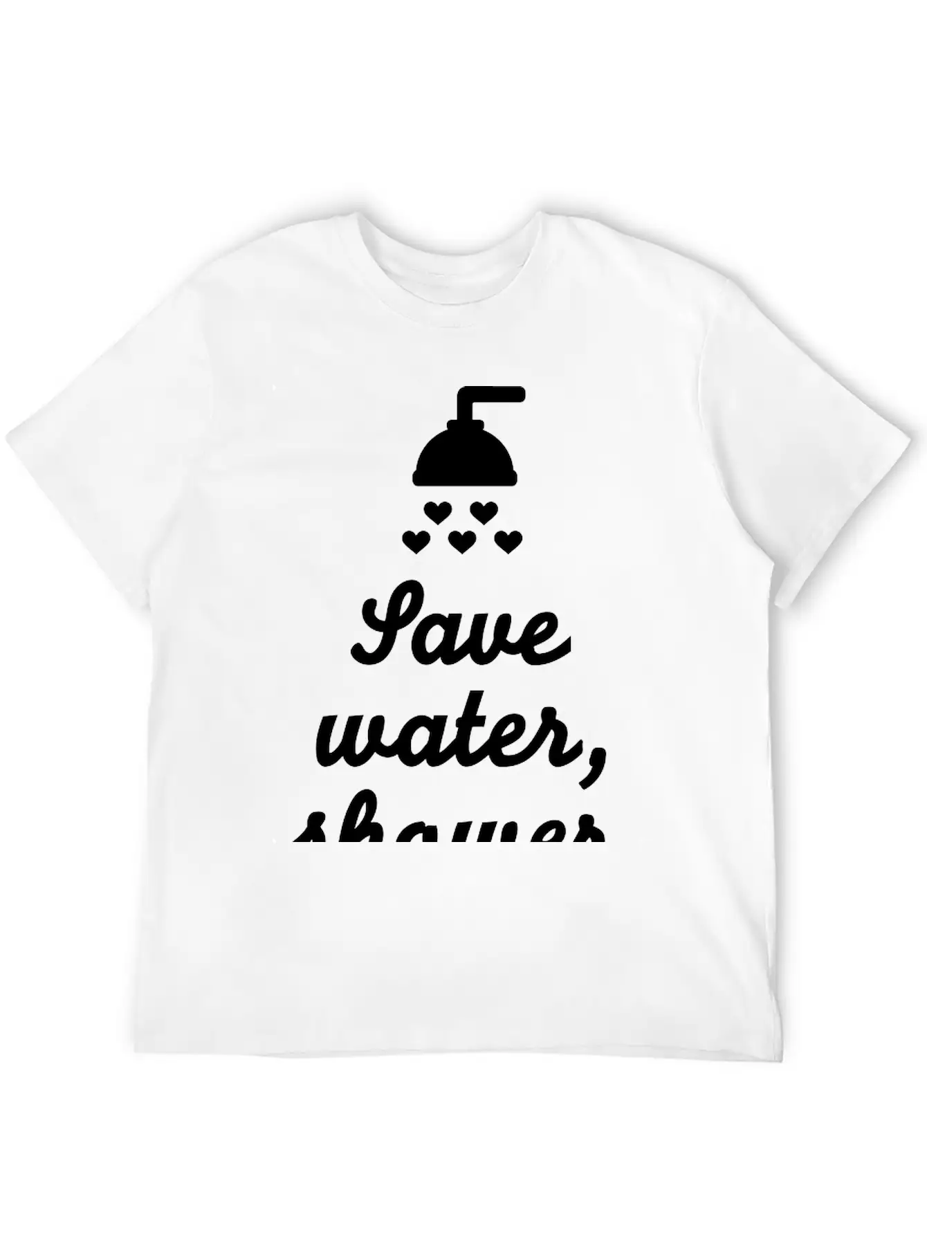 Save Water Shower Together Unisex Short Sleeve Soft Cotton T-Shirt – Casual Everyday Wear