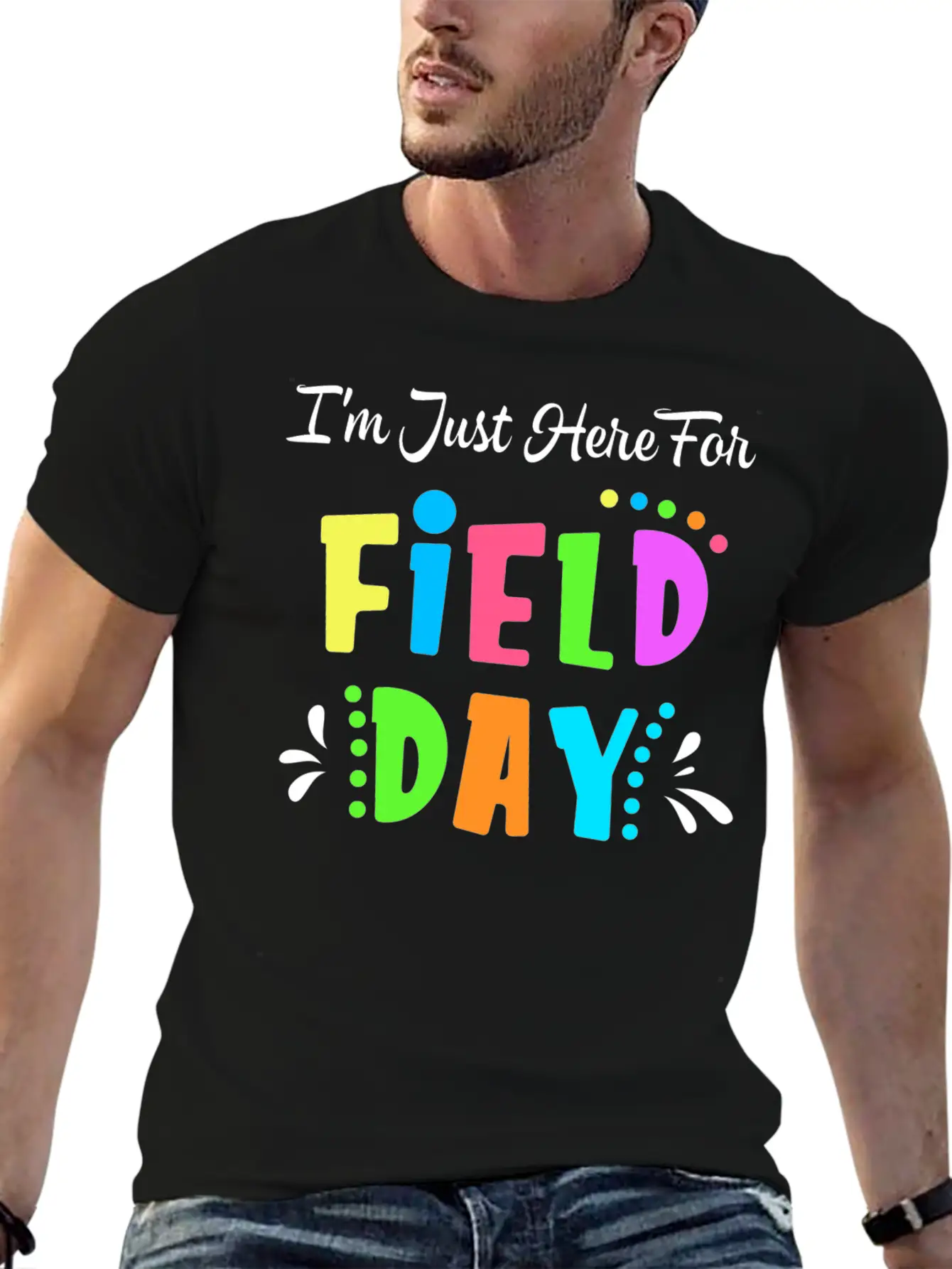 School Field Day Teacher I M Just Here For Field Comfortable Minimalist Graphic Tee – Summer Style Essential