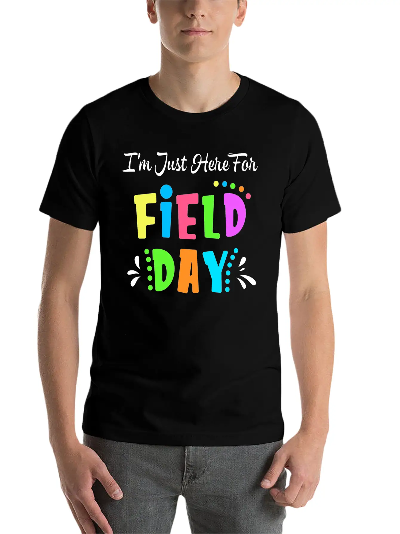 School Field Day Teacher I M Just Here For Field Comfortable Minimalist Graphic Tee – Summer Style Essential